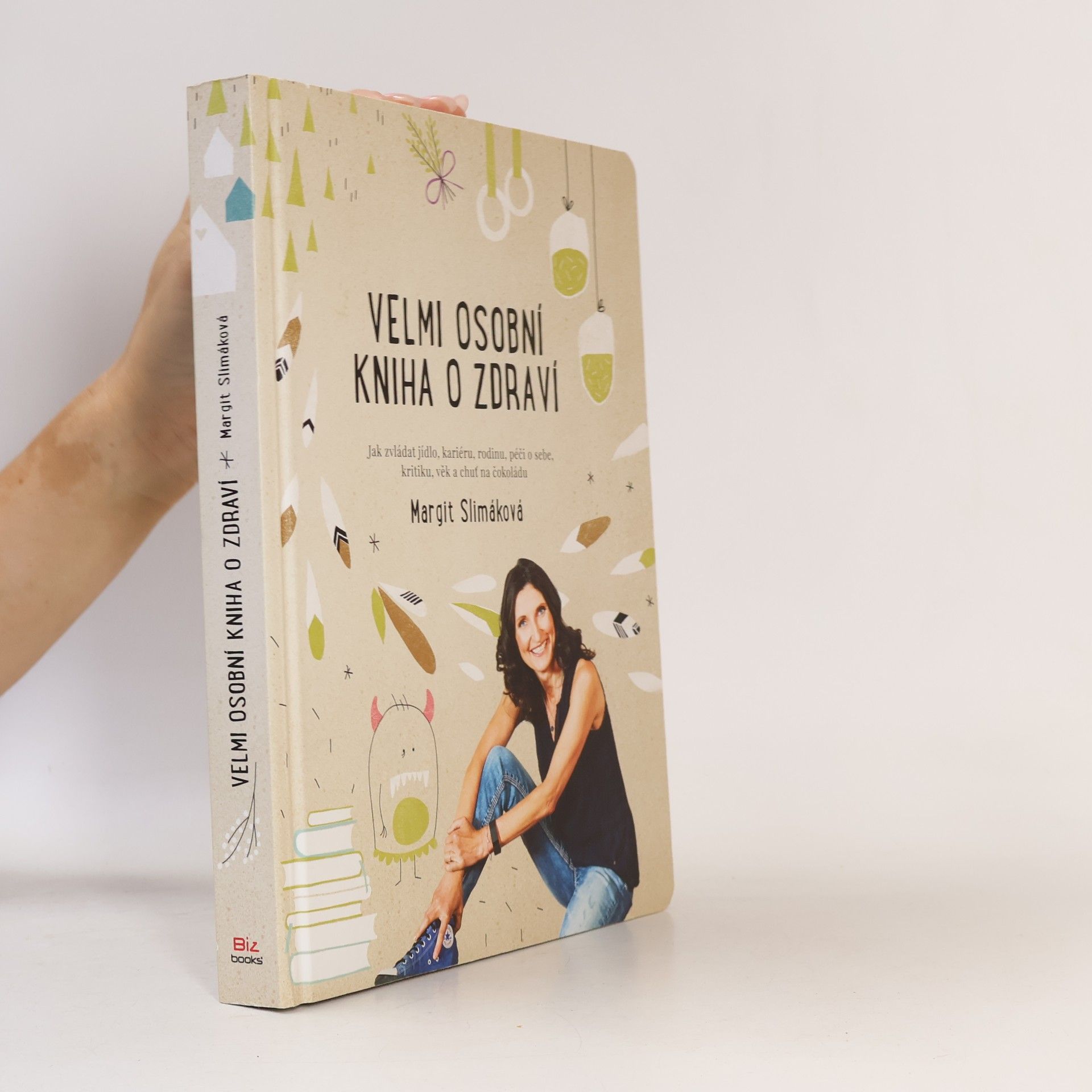 Margit Slimáková Velmi osobní kniha o zdraví
