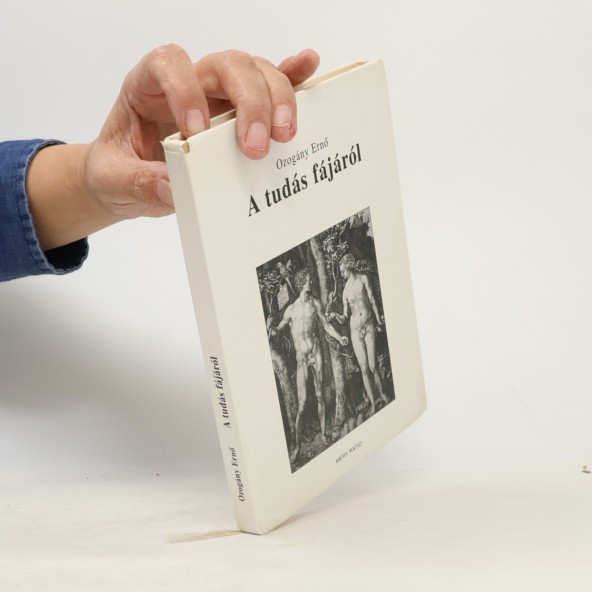 Ernő Ozogány A tudás fájáról