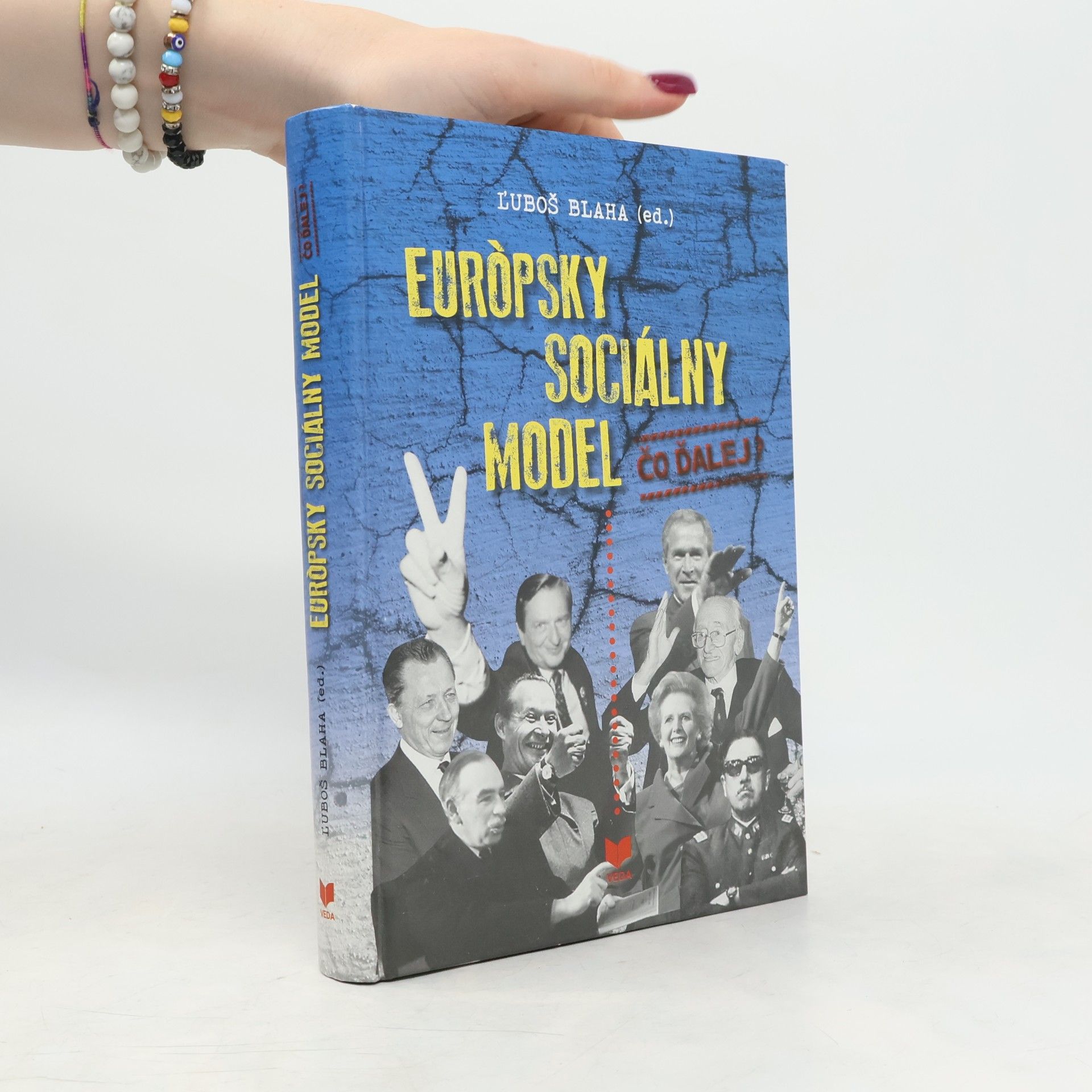 Luboš Blaha Európsky sociálny model - čo ďalej?