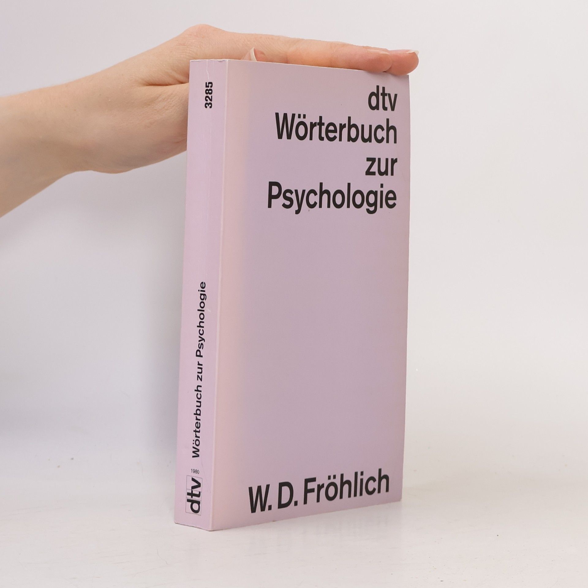 Werner D. Fröhlich dtv-Wörterbuch zur Psychologie