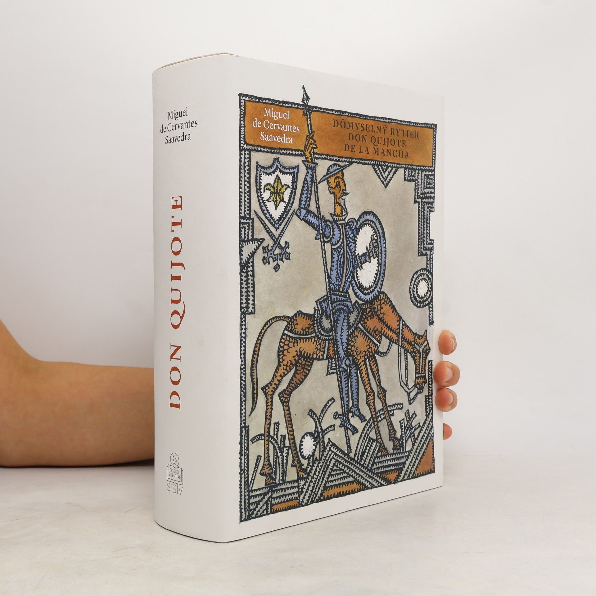 Miguel de Cervantes y Saavedra Dômyselný rytier Don Quijote de la Mancha