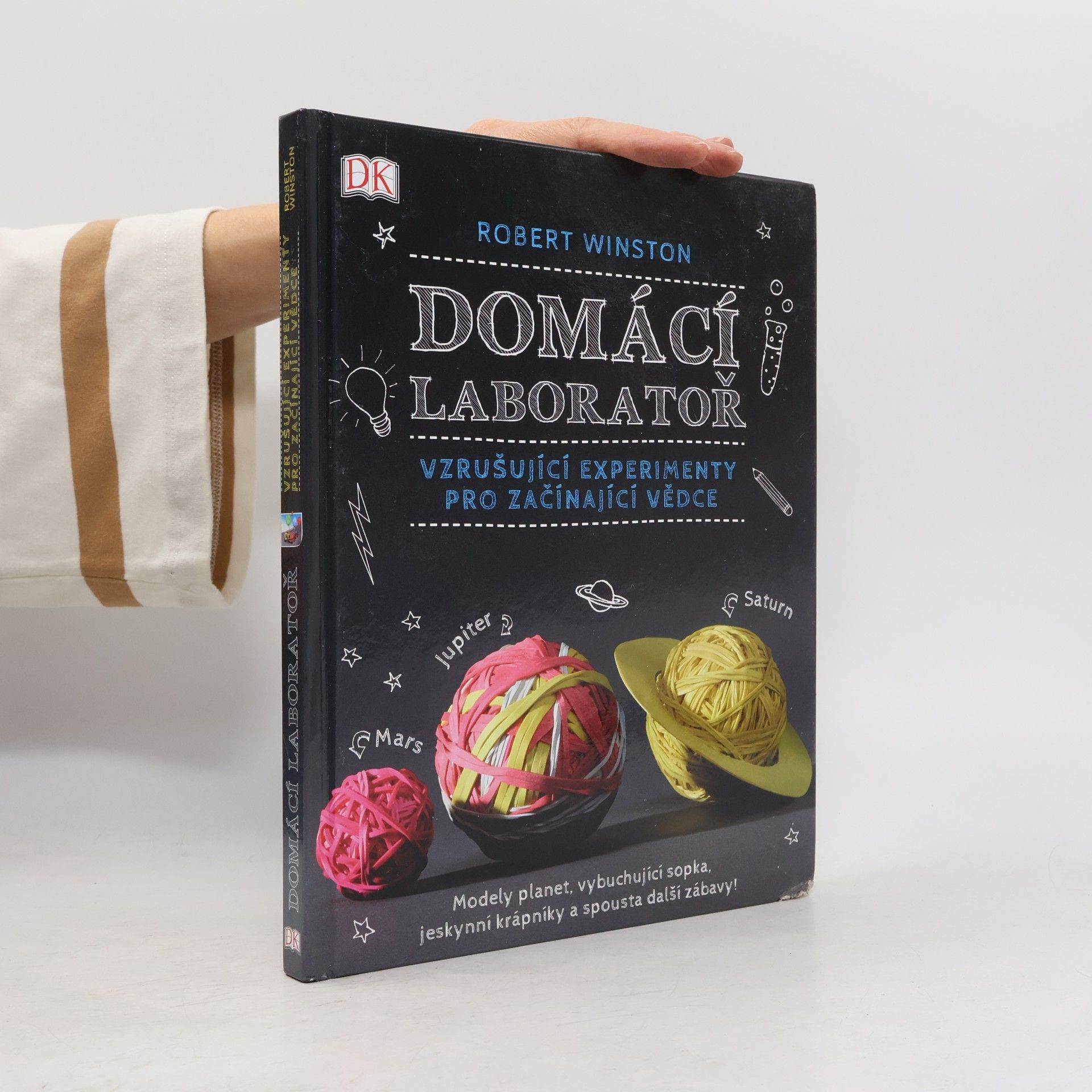 Domácí laboratoř: Vzrušující experimenty pro začínající vědce