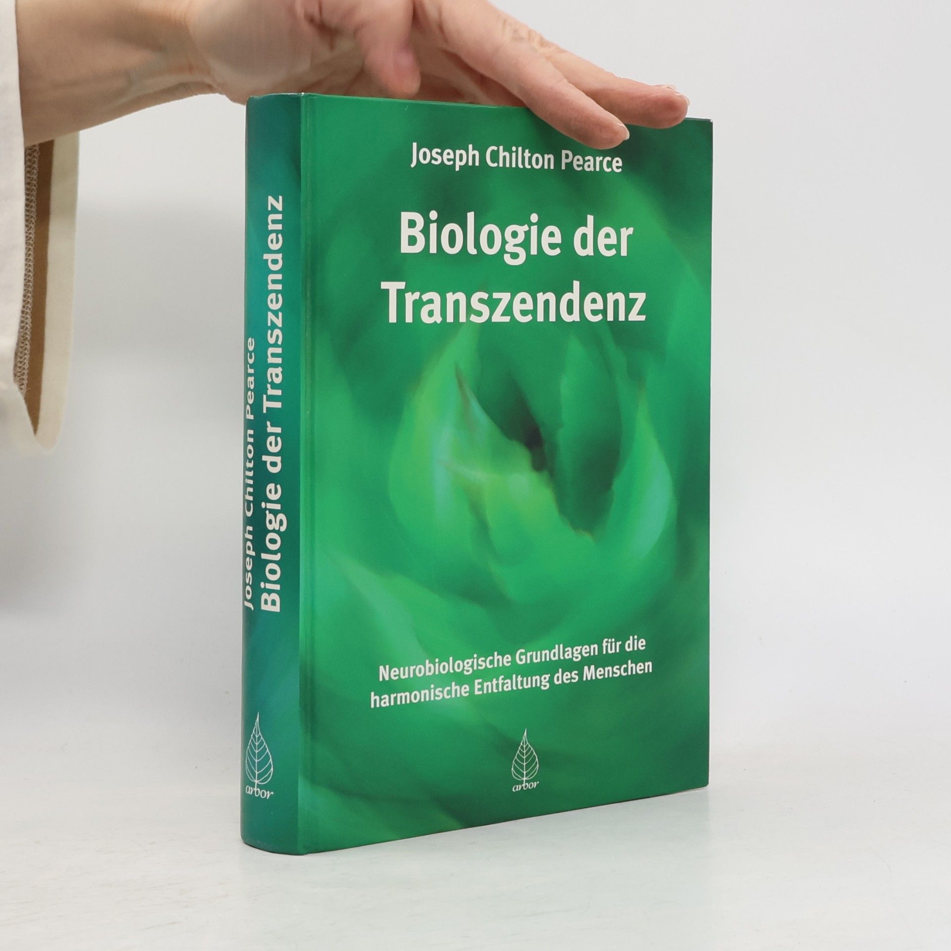 joseph Chilton Pearce Die Biologie der Transzendenz