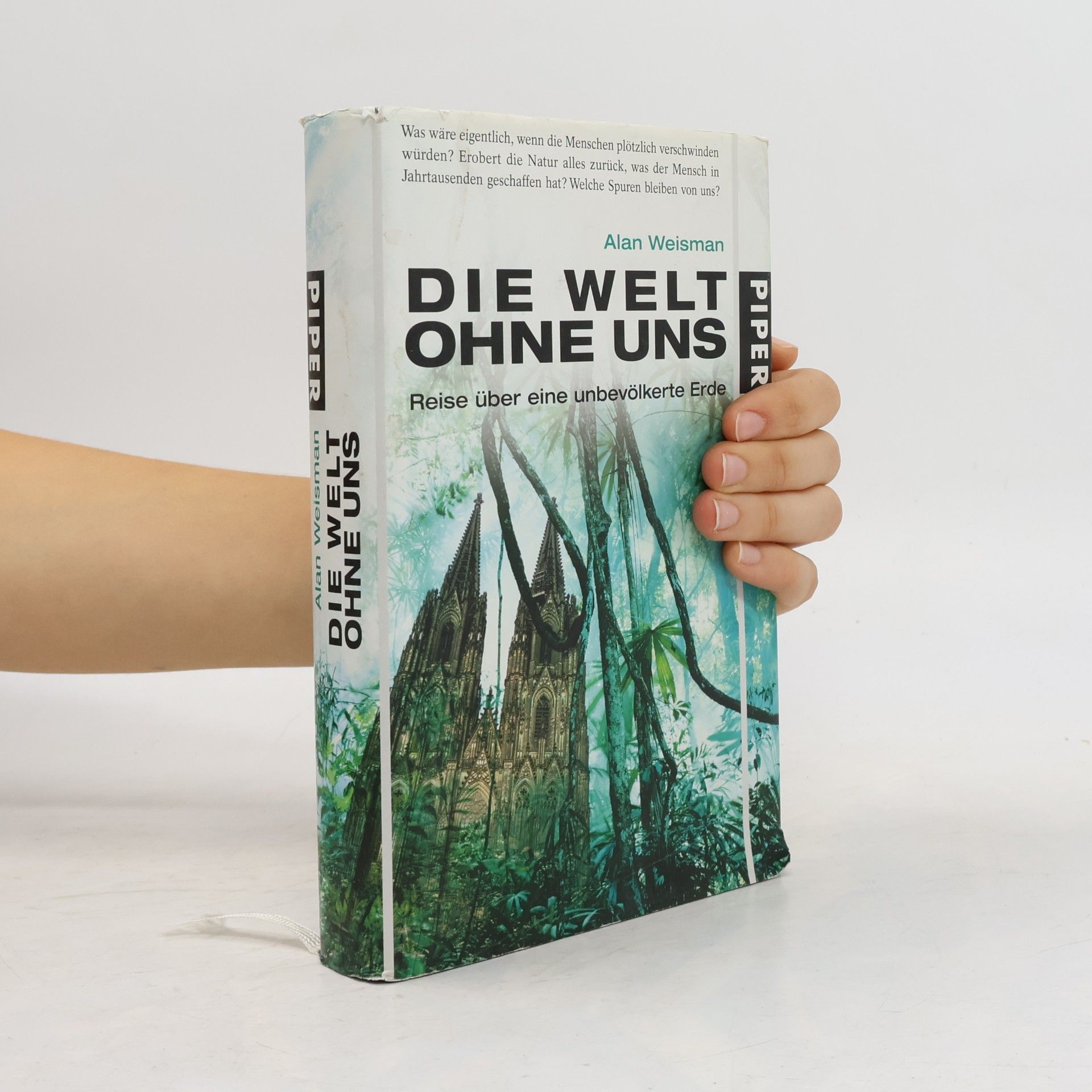 Alan Weisman Die Welt ohne uns