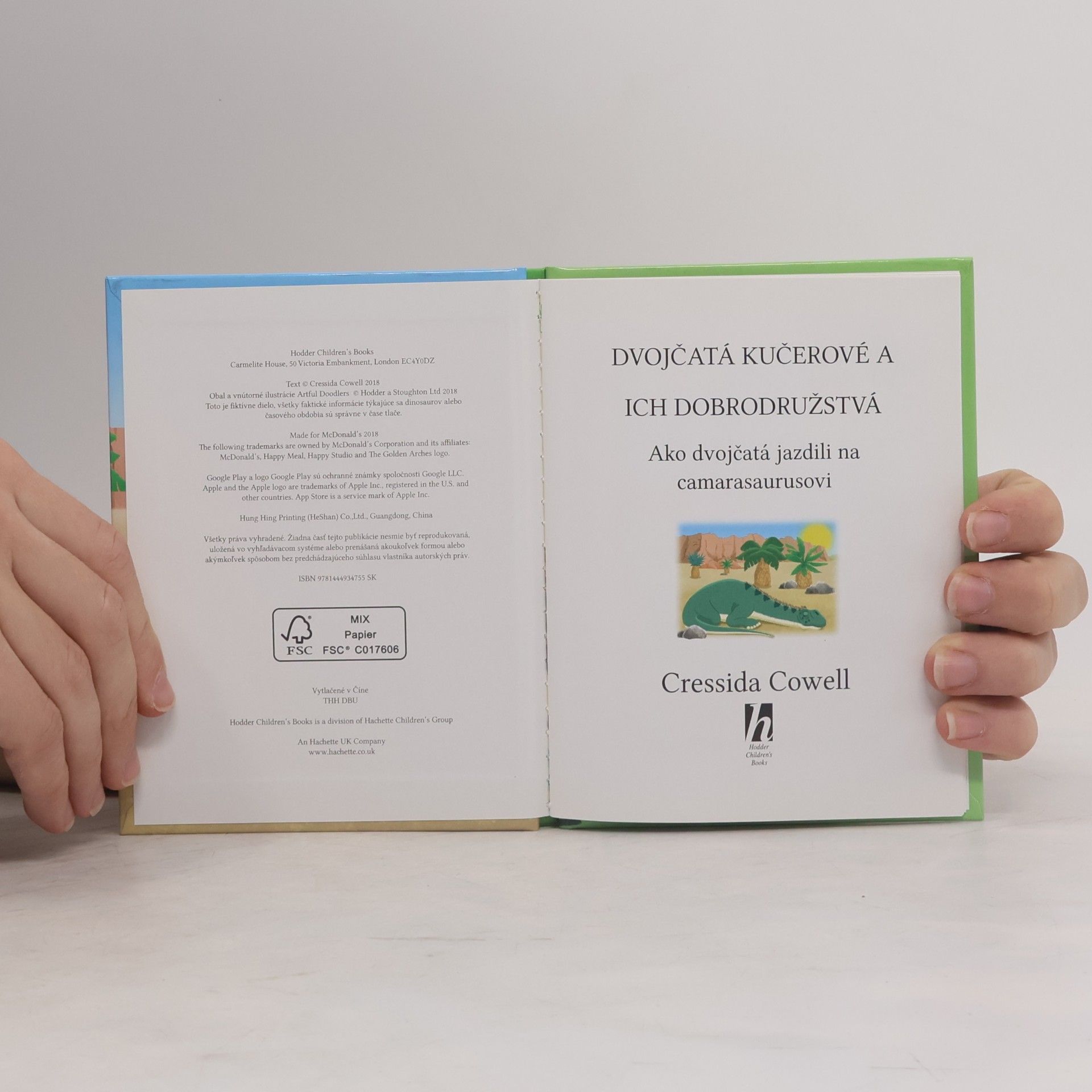 Cressida Cowell Dvojčatá Kučerové a ich dobrodružstvá. Ako dvojčatá jazdili na camarasaurusovi