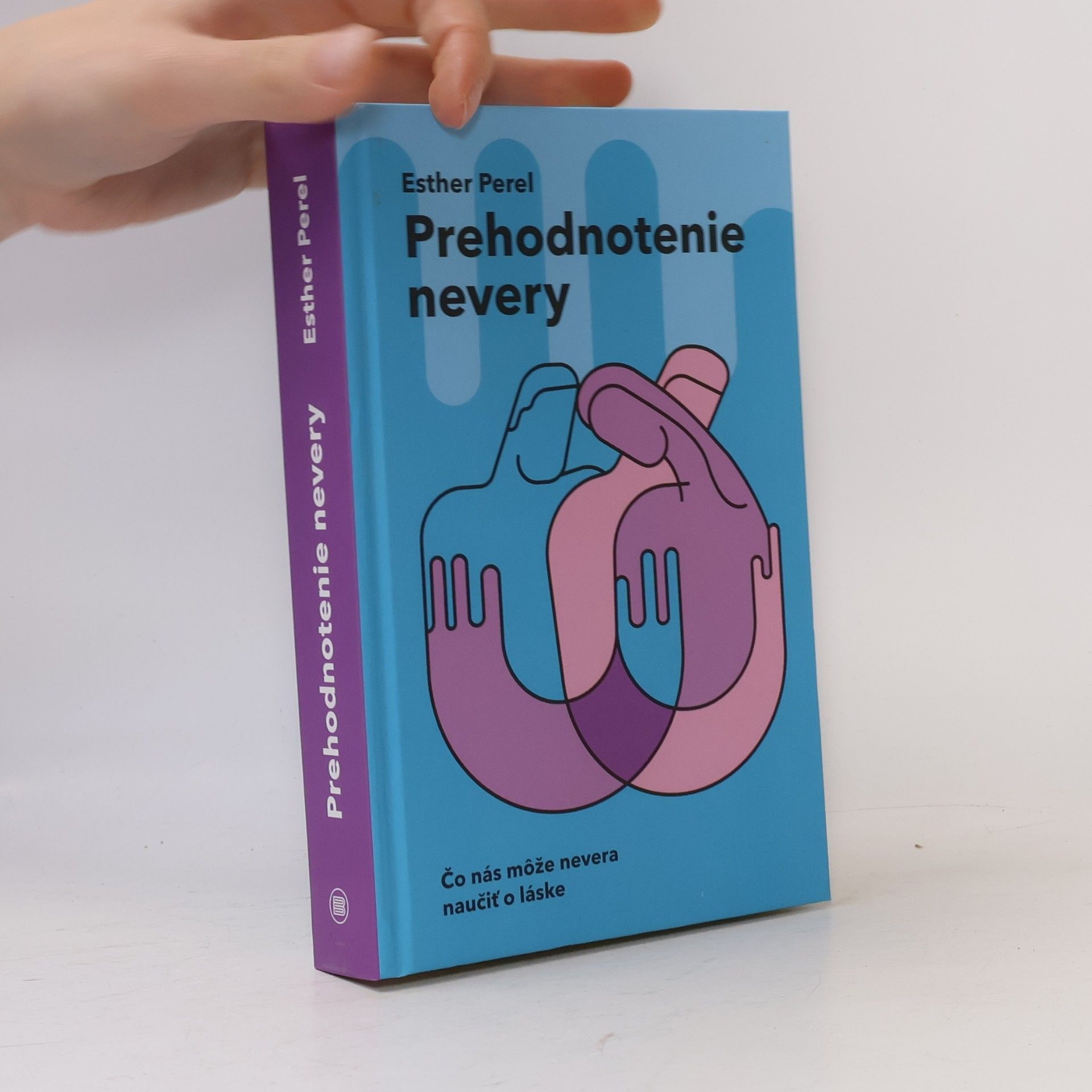 Esther Perel Prehodnotenie nevery