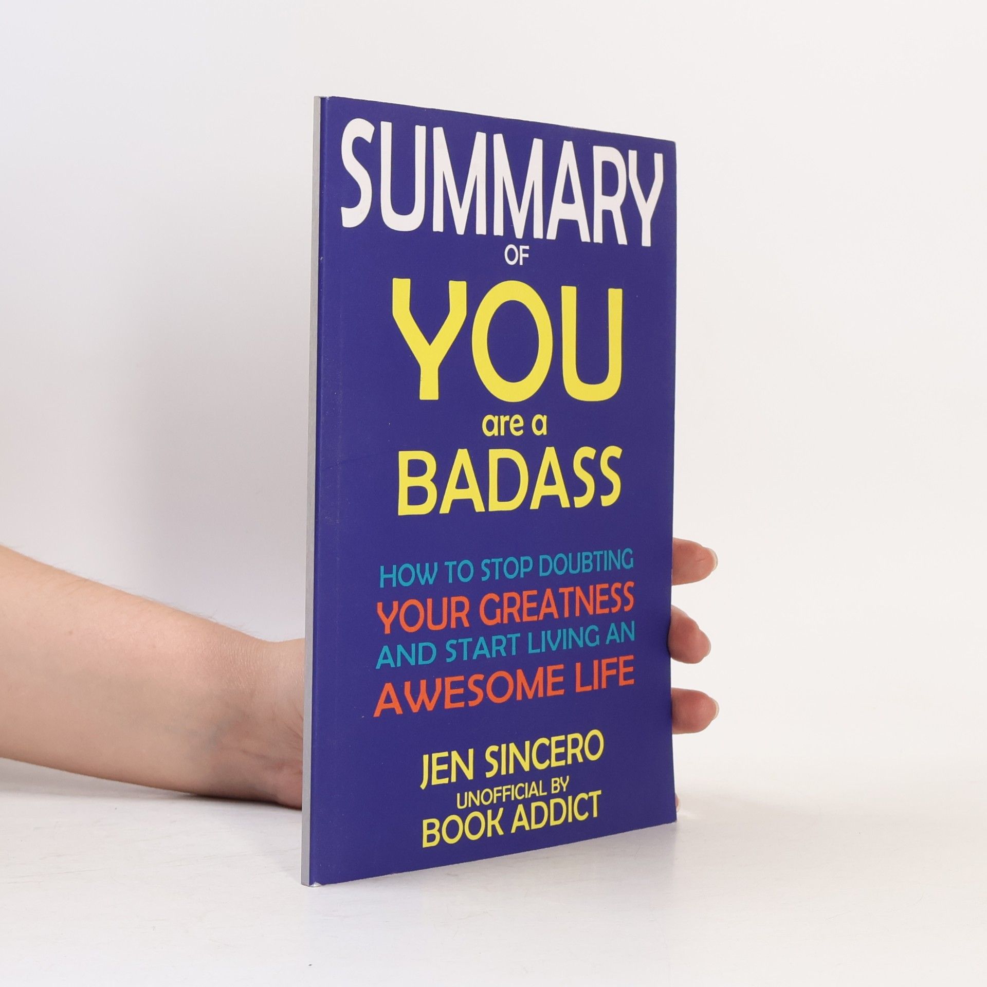 Book Addict Summary of You Are a Badass