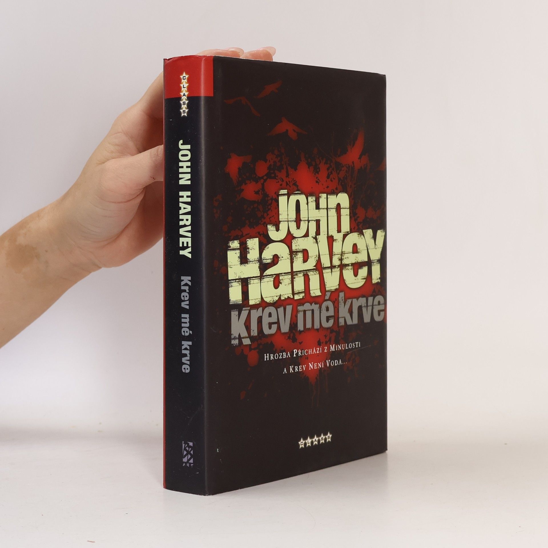 John Harvey Krev mé krve