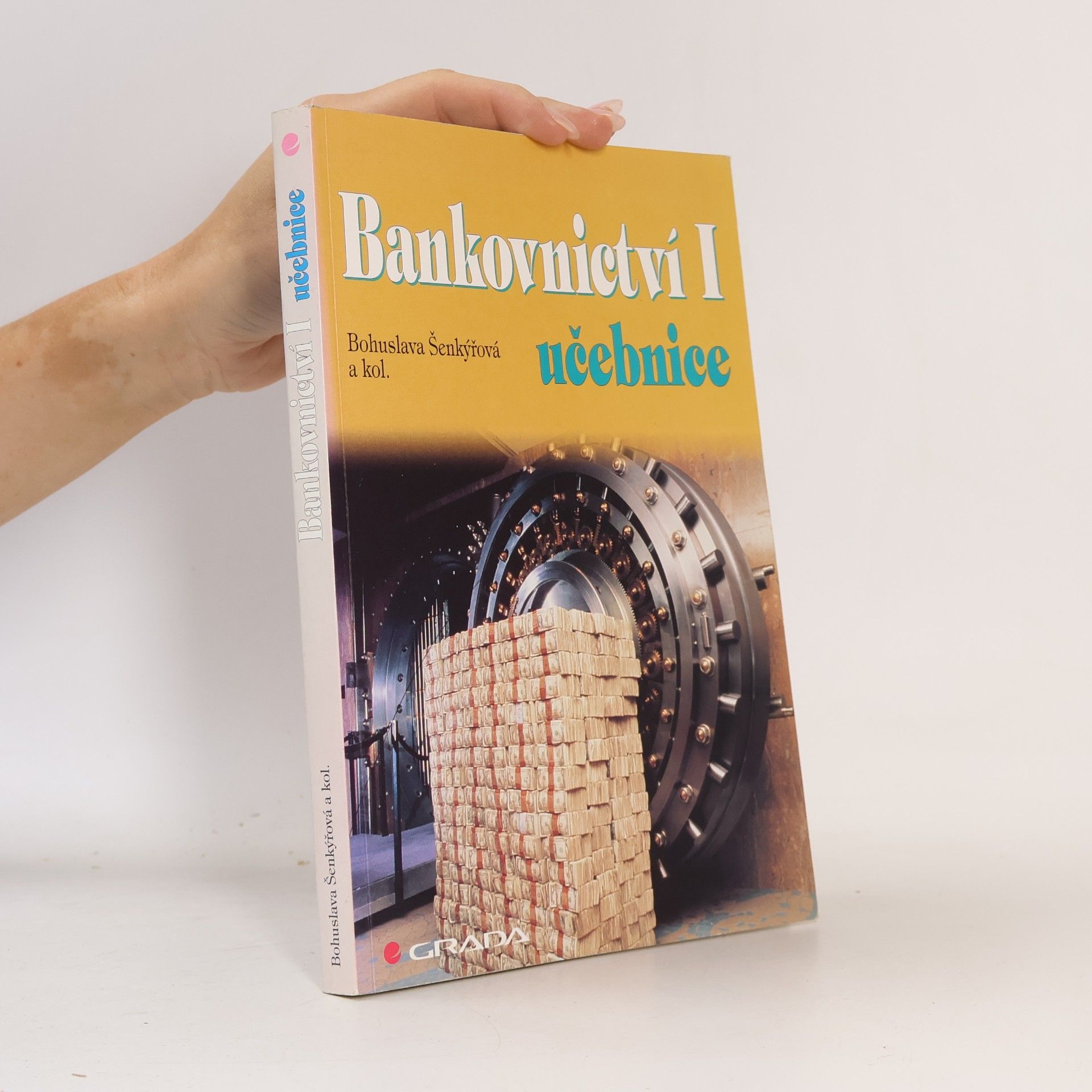 Bohuslava Šenkýřová Bankovnictví I