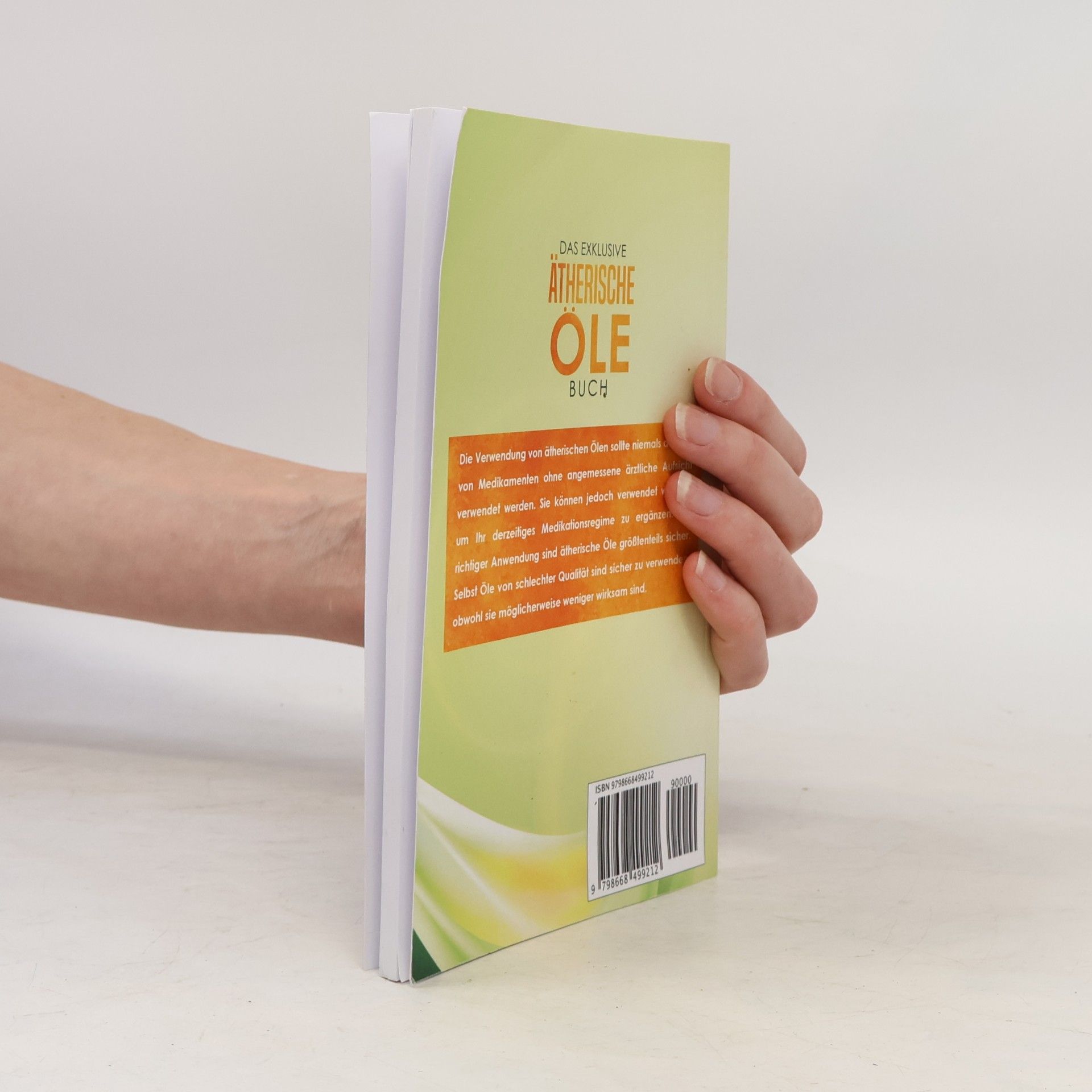 Das exklusive Ätherische Öle Buch