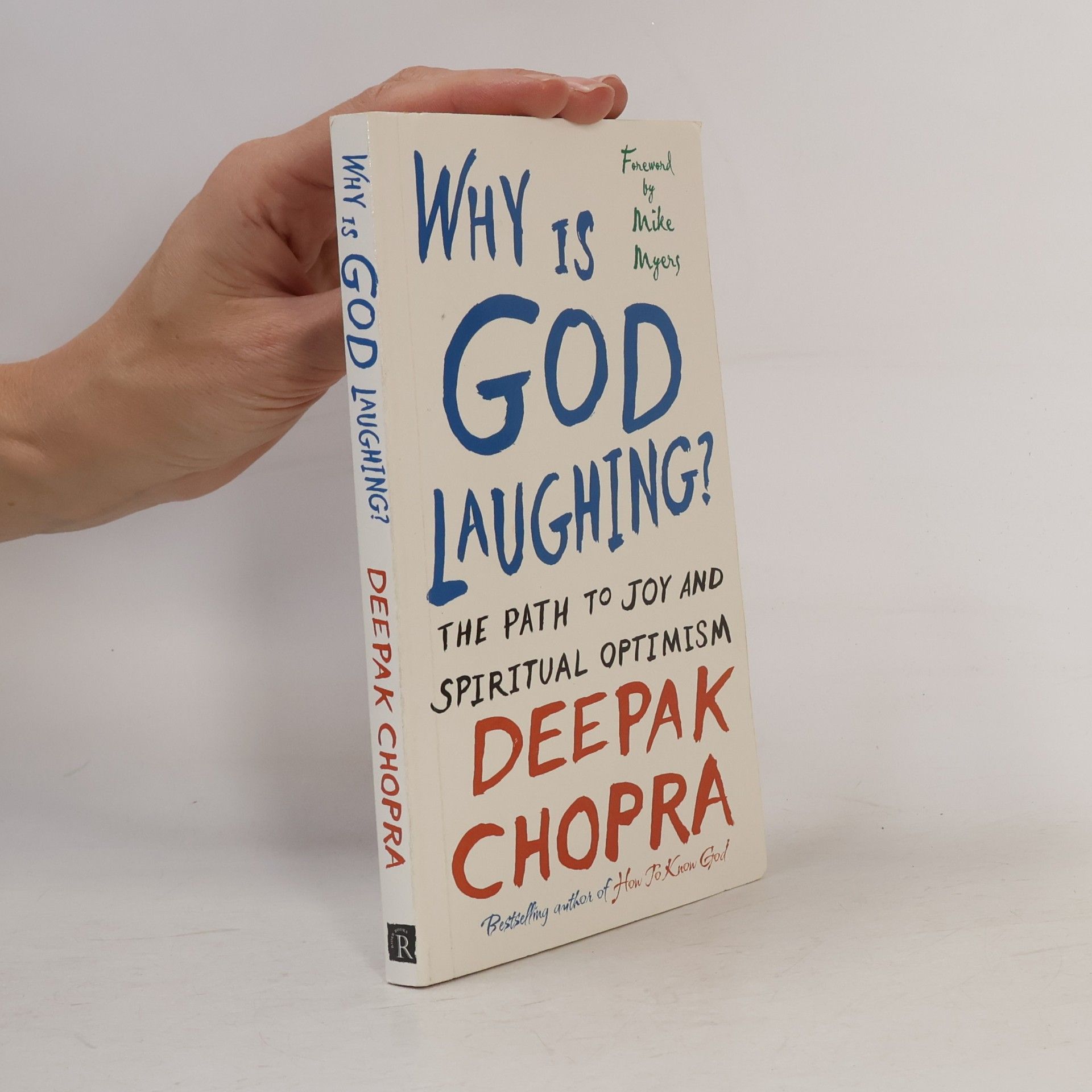 Deepak Chopra Why Is God Laughing?