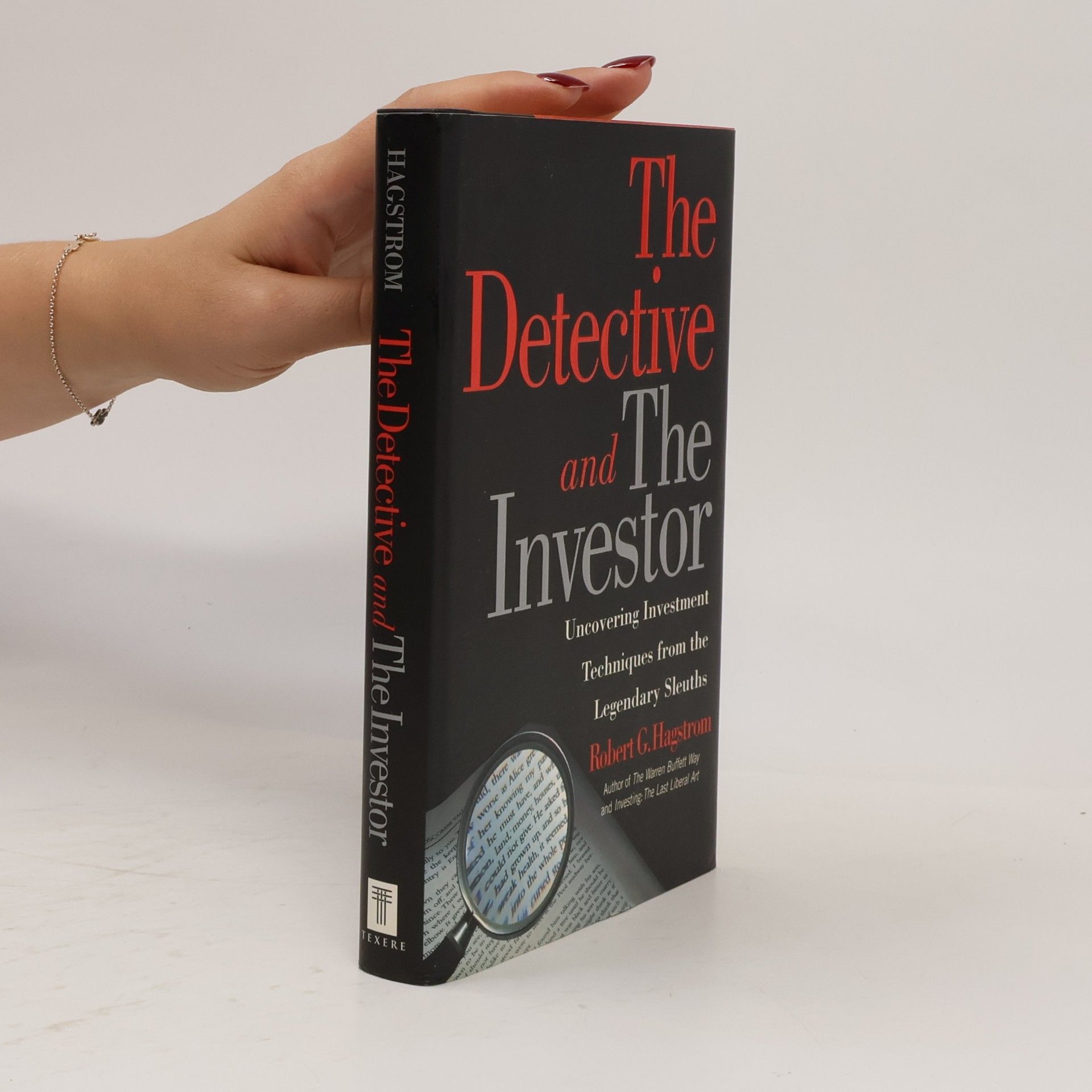 Robert G. Hagstrom The Detective and the Investor