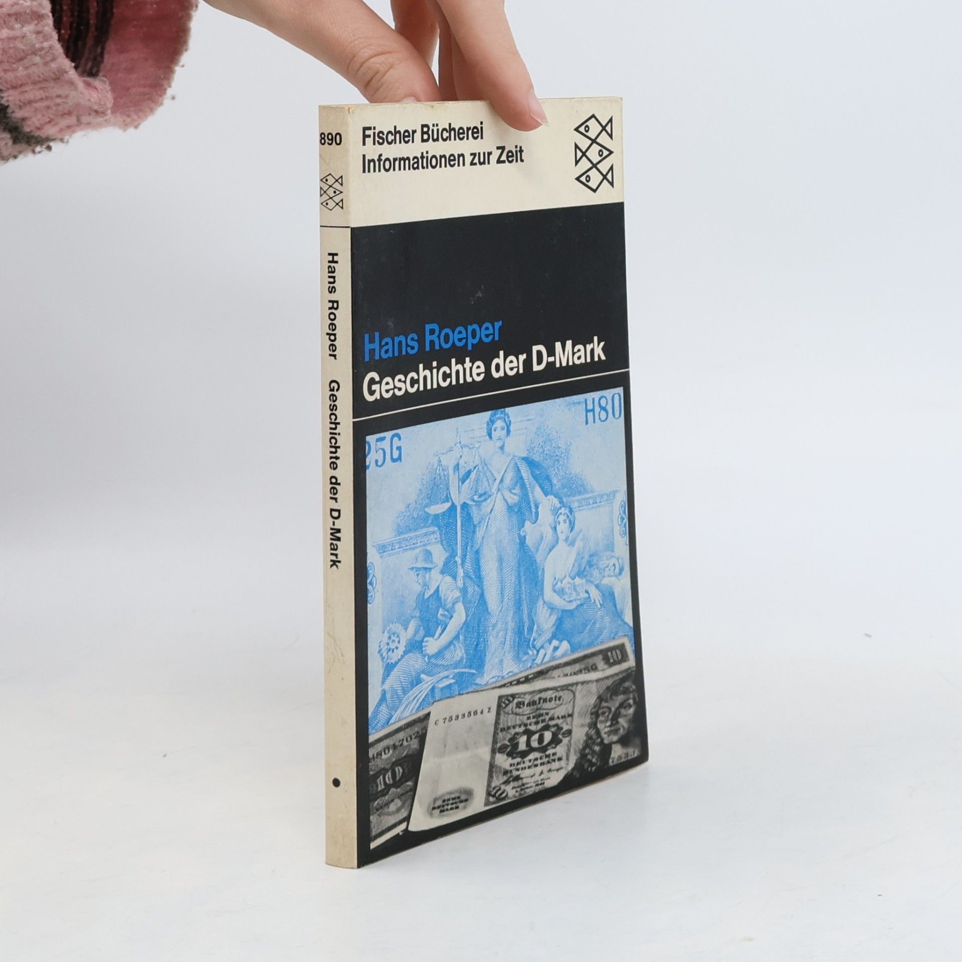 Hans Roeper Geschichte der D-Mark