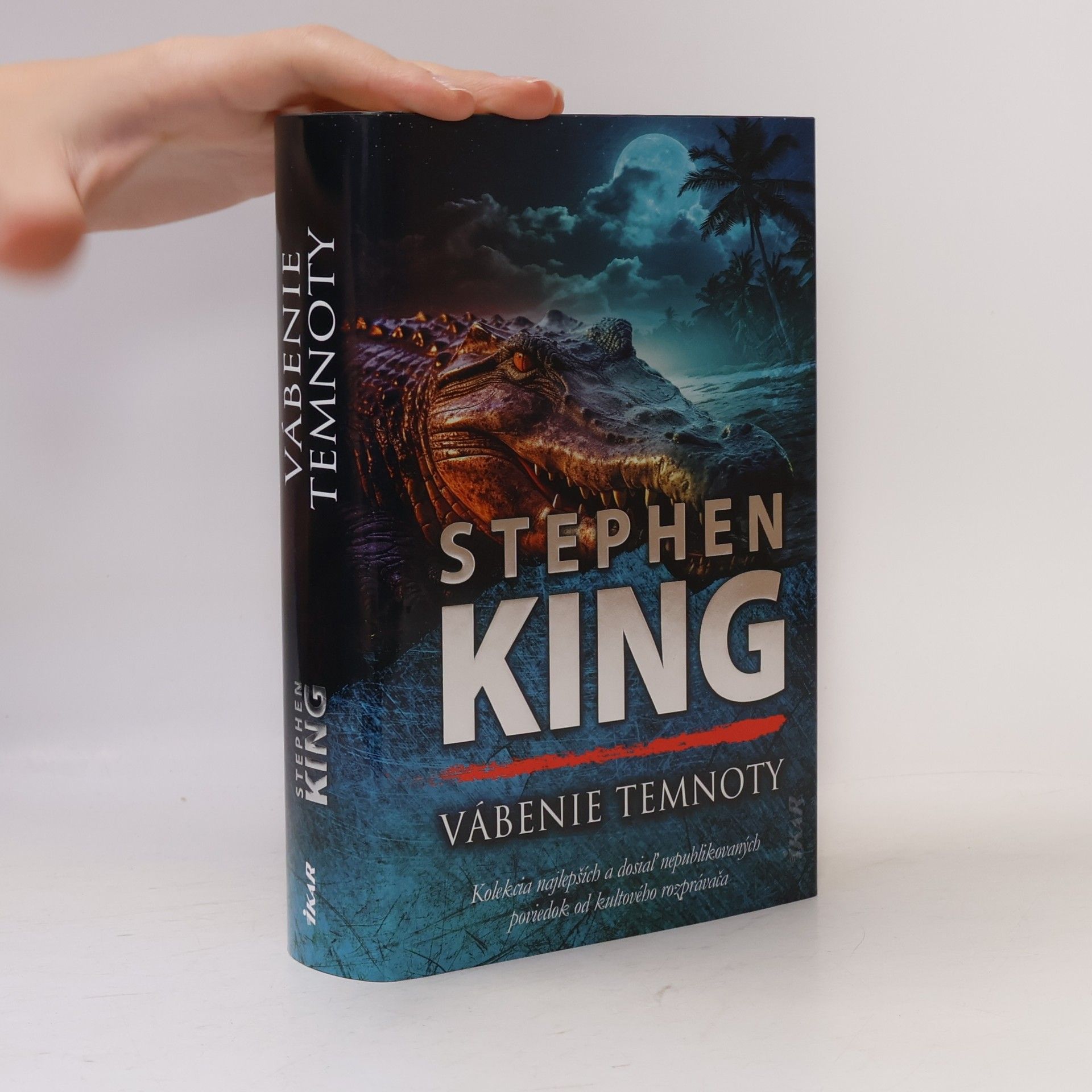 Stephen King Vábenie temnoty