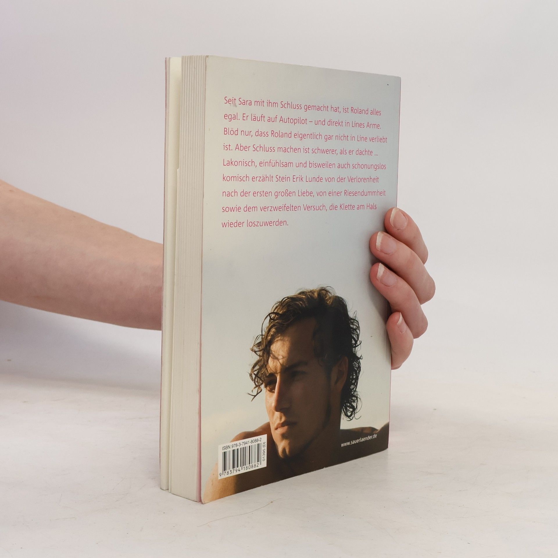 Stein Erik Lunde Sauerländer Jugendbuch: Wie Liebe, nur anders