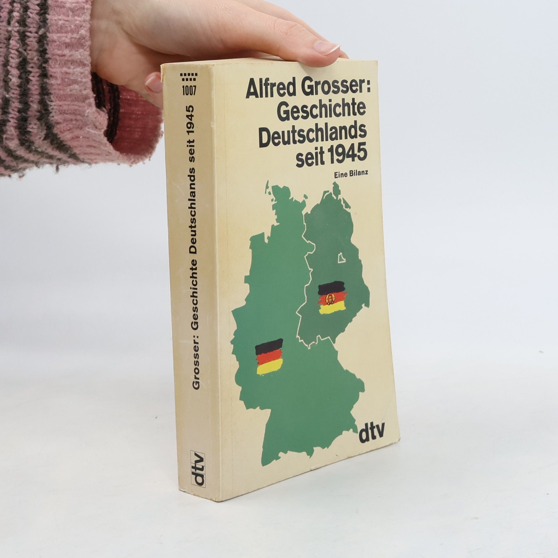 Alfred Grosser Geschichte Deutschlands seit 1945