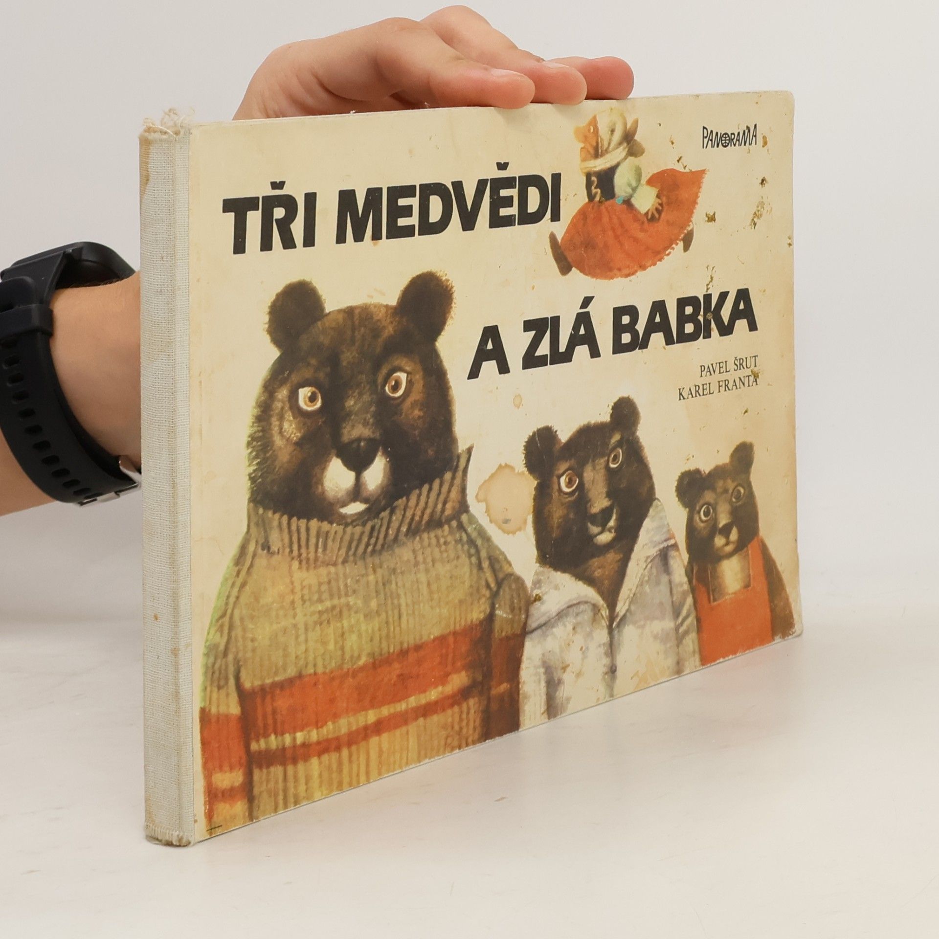 Karel Franta Tři medvědi a zlá babka