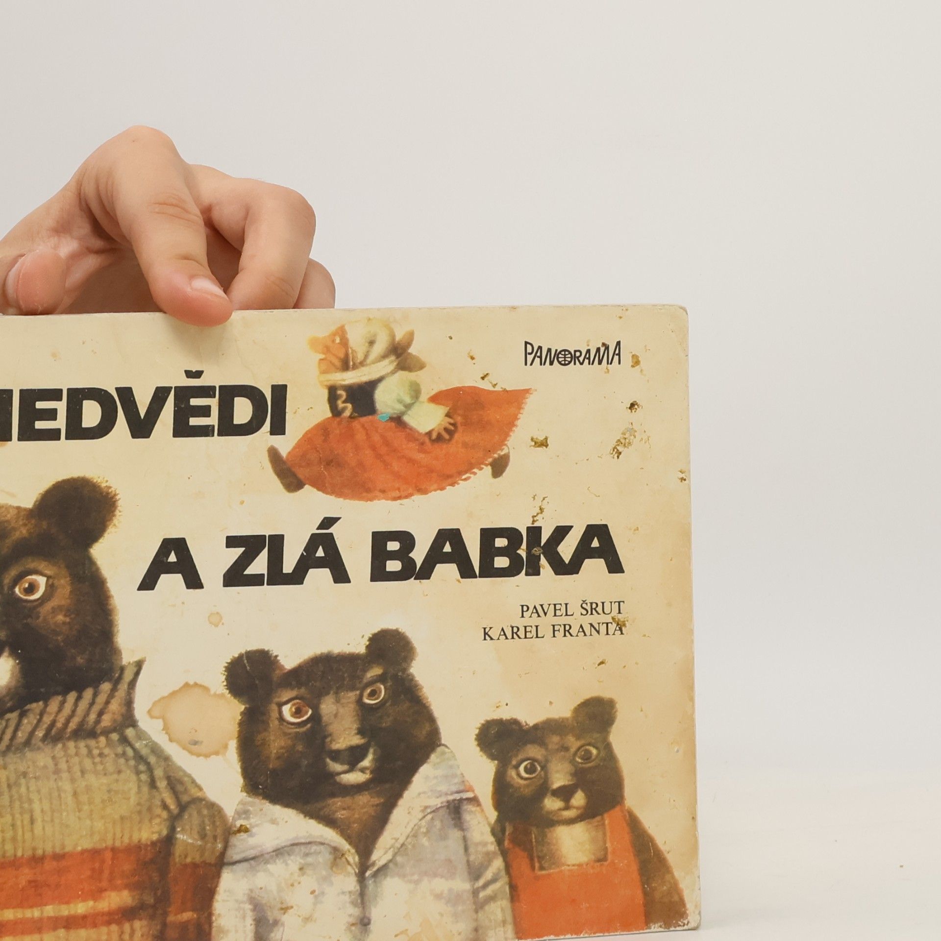 Pavel Šrut Tři medvědi a zlá babka