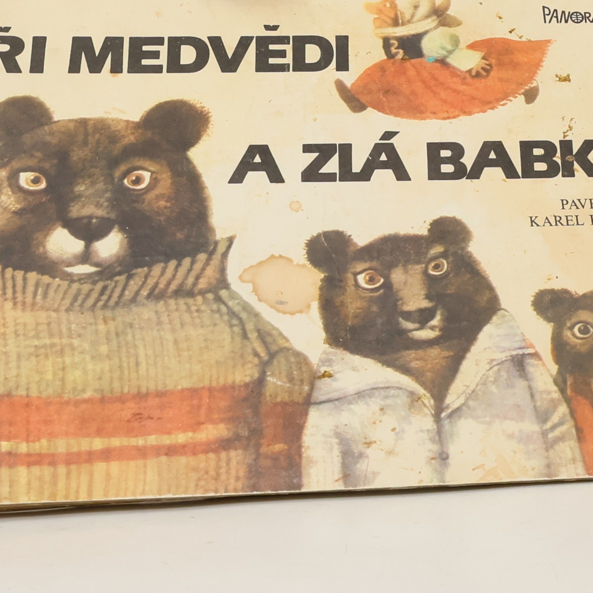 Pavel Šrut Tři medvědi a zlá babka