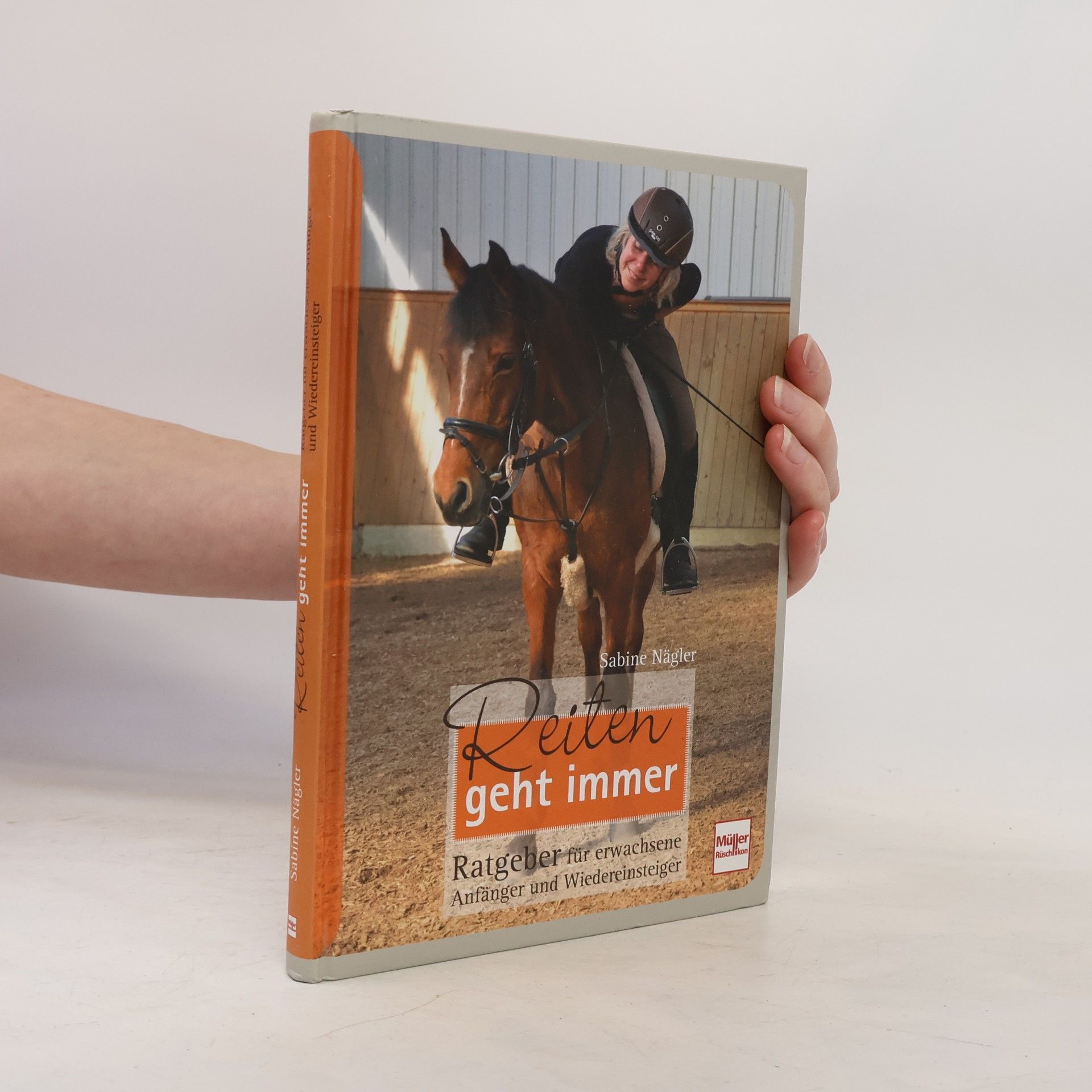 Sabine Nägler Reiten geht immer