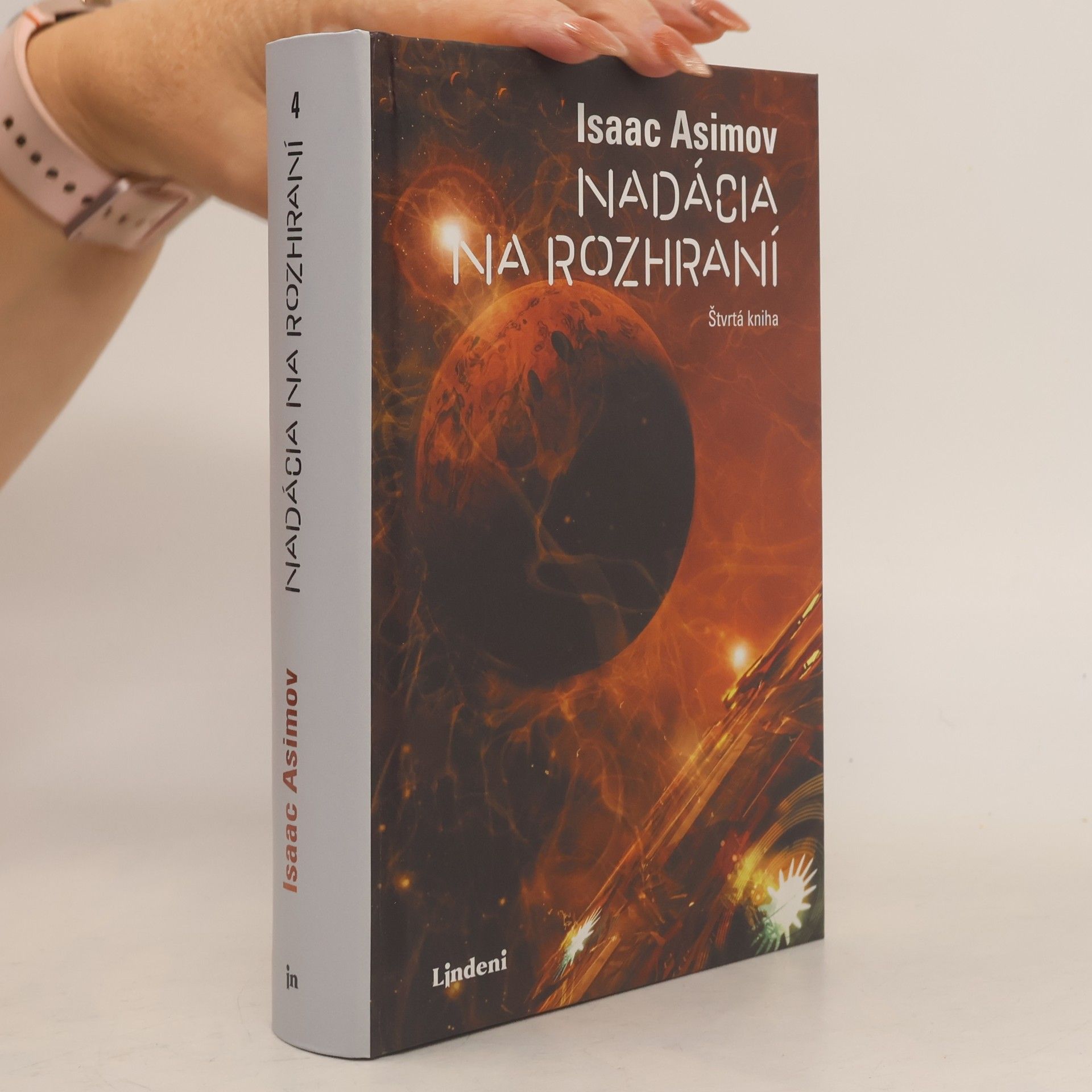 Isaac Asimov Nadácia na rozhraní : štvrtá kniha