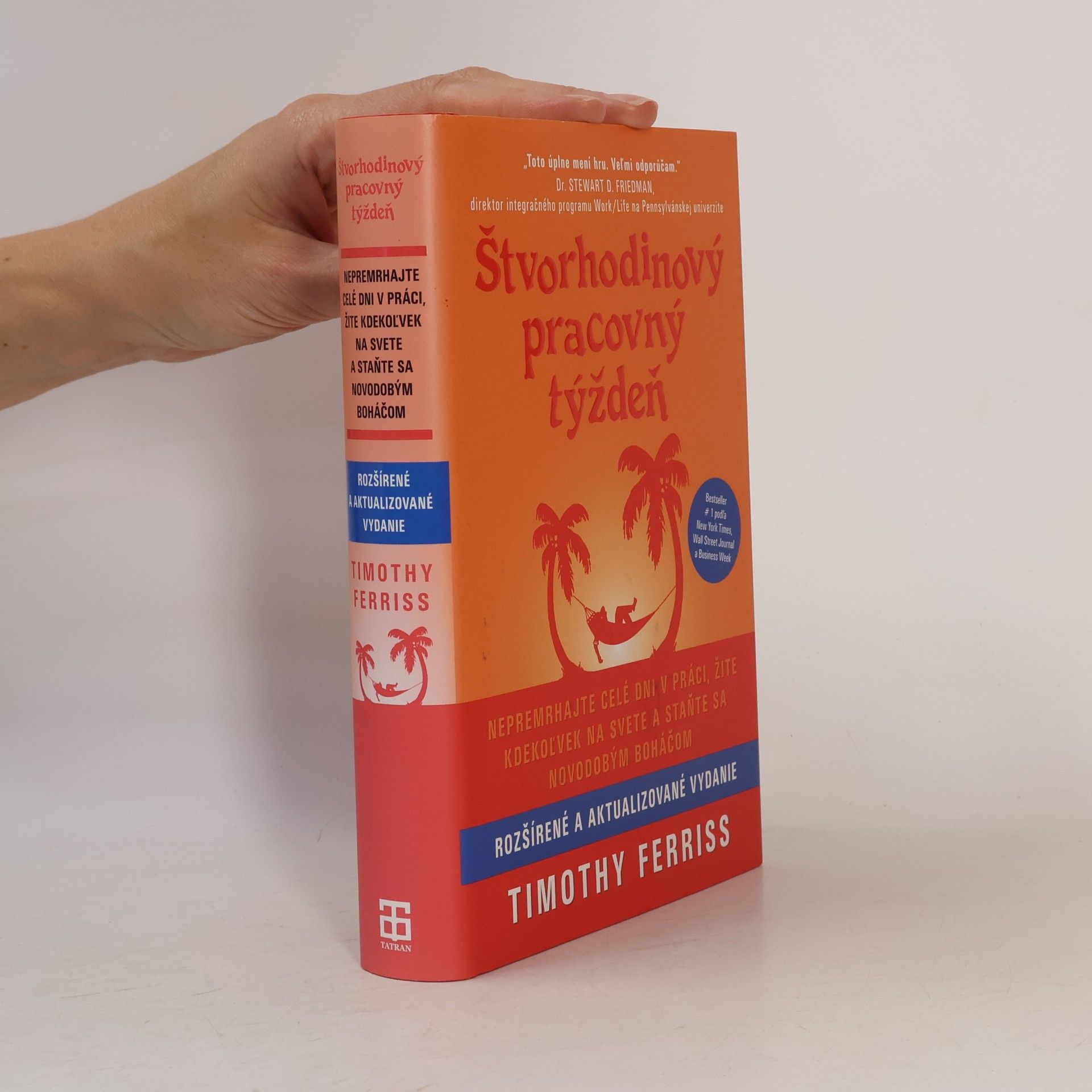 Timothy Ferriss Štvorhodinový pracovný týždeň