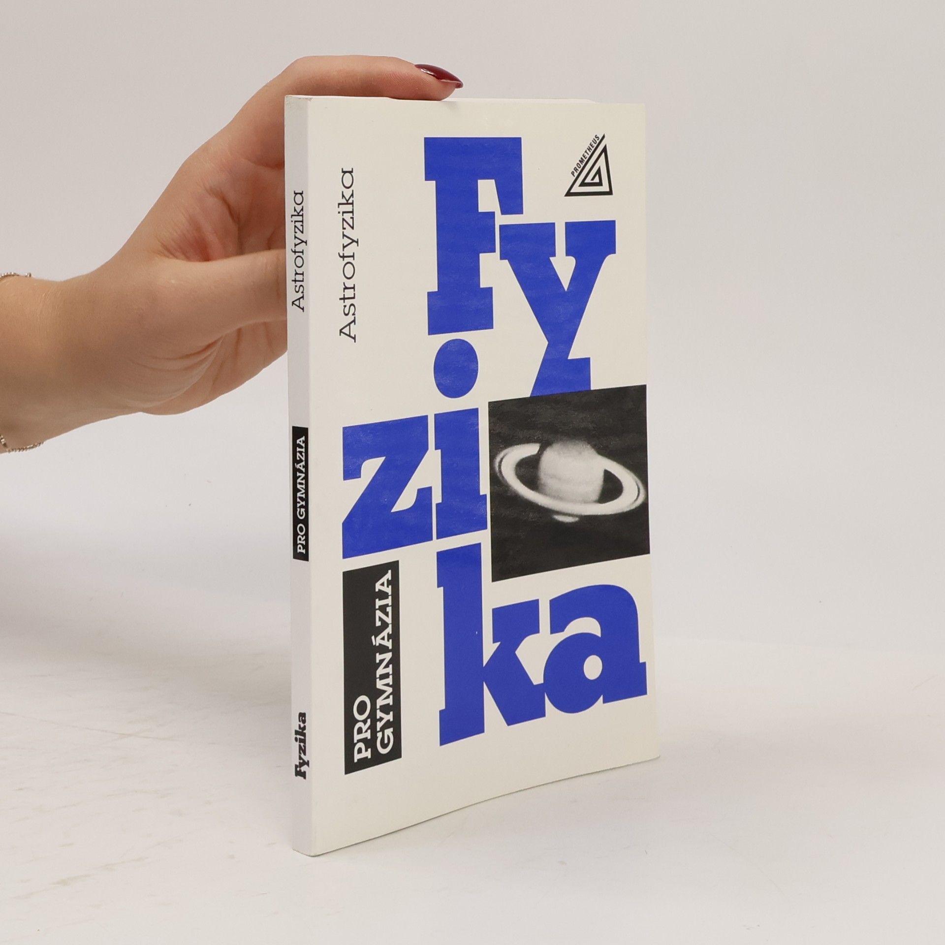 Martin Macháček Fyzika pro gymnázia: Astrofyzika