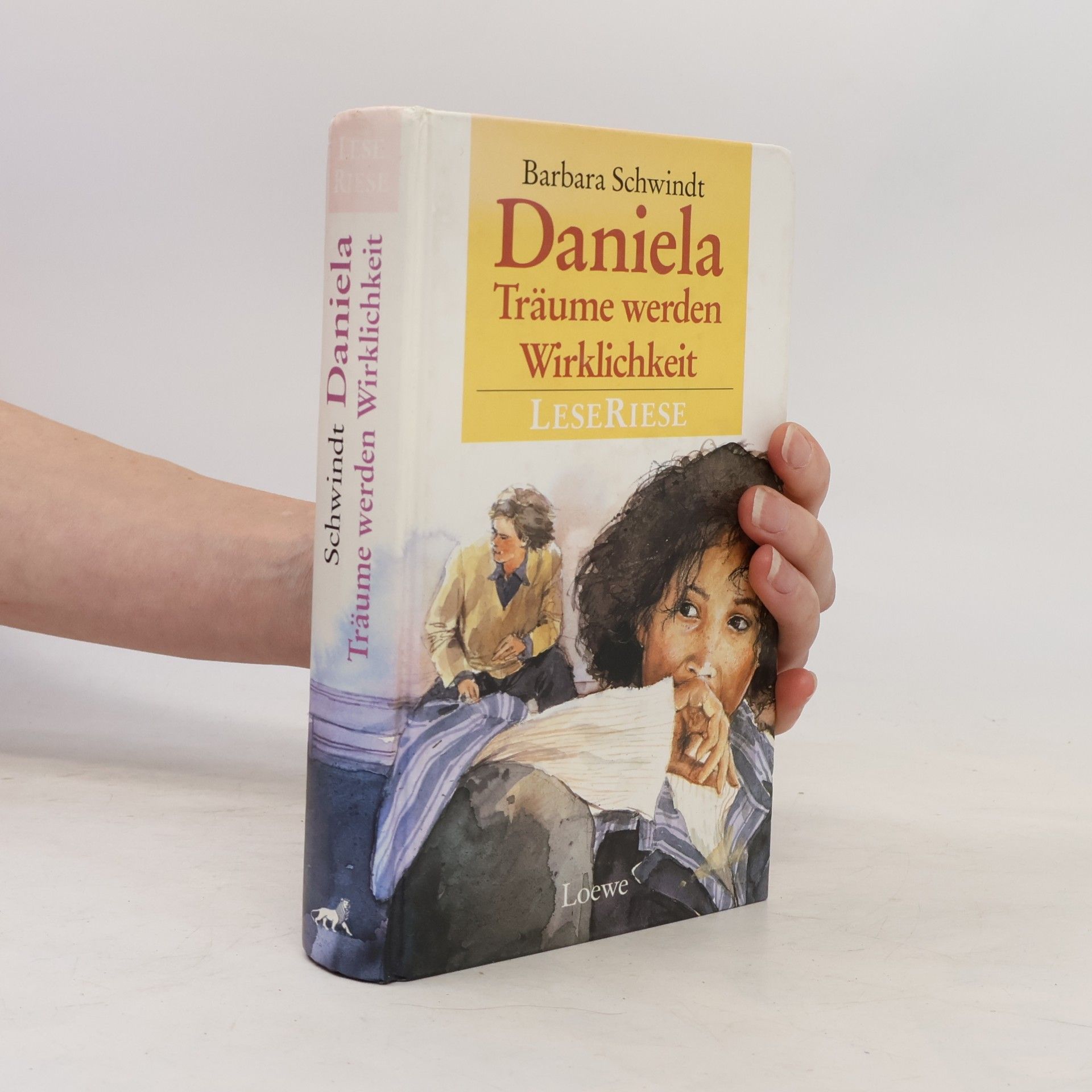 Barbara Schwindt Daniela. Träume werden Wirklichkeit
