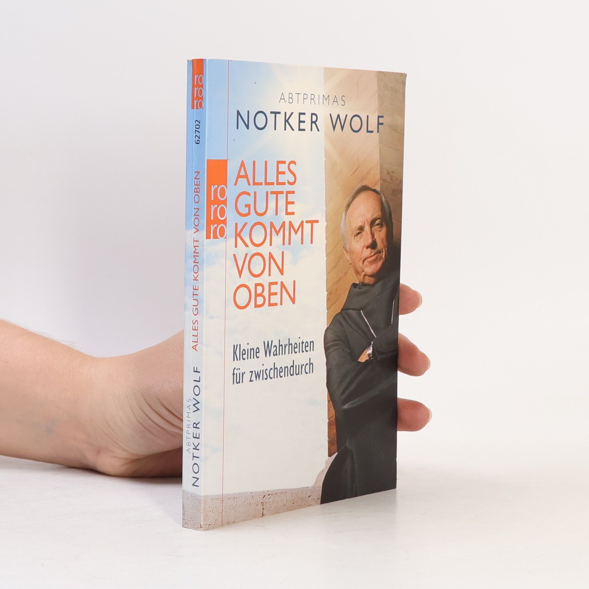 Notker Wolf Alles Gute kommt von oben