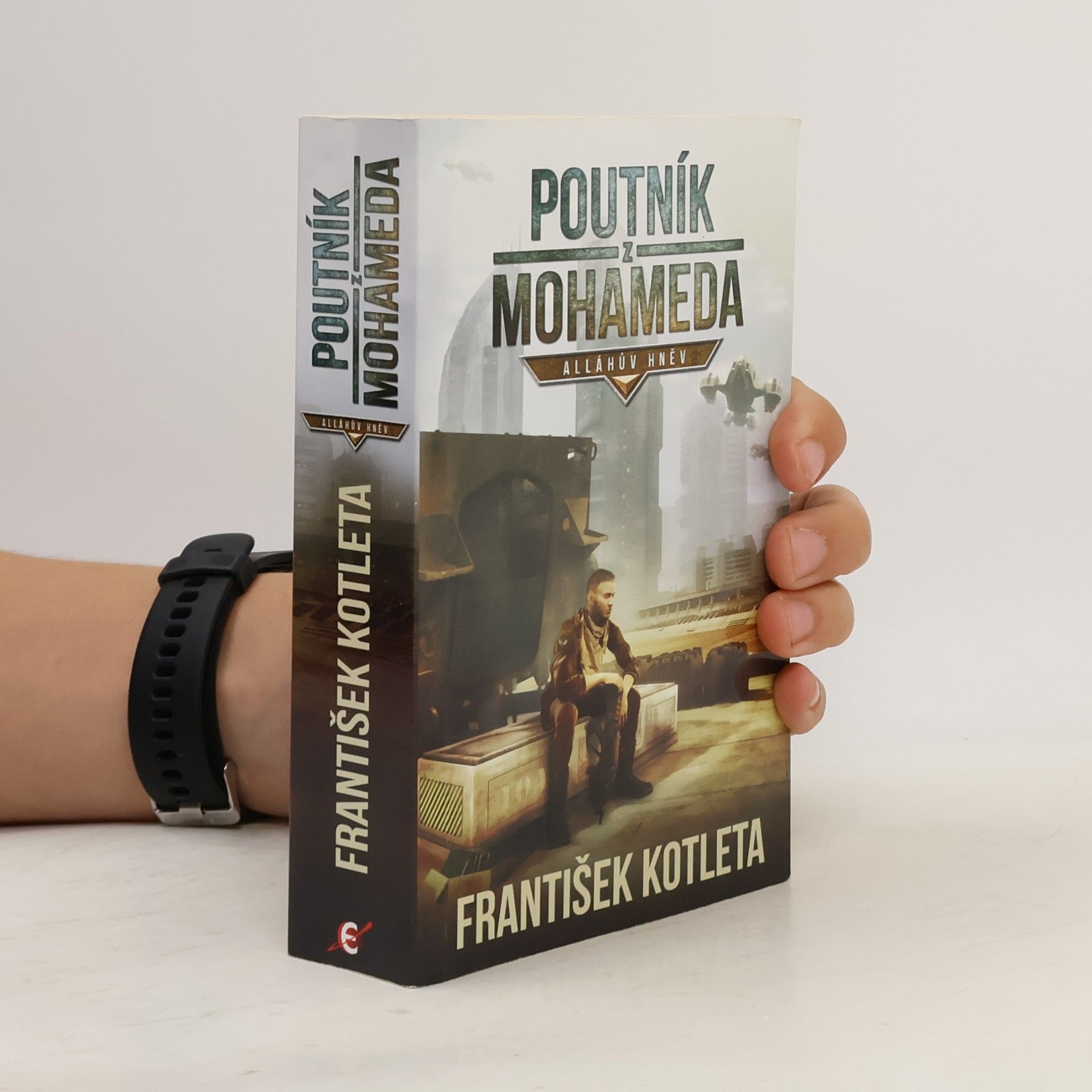 Poutník z Mohameda: Alláhův hněv