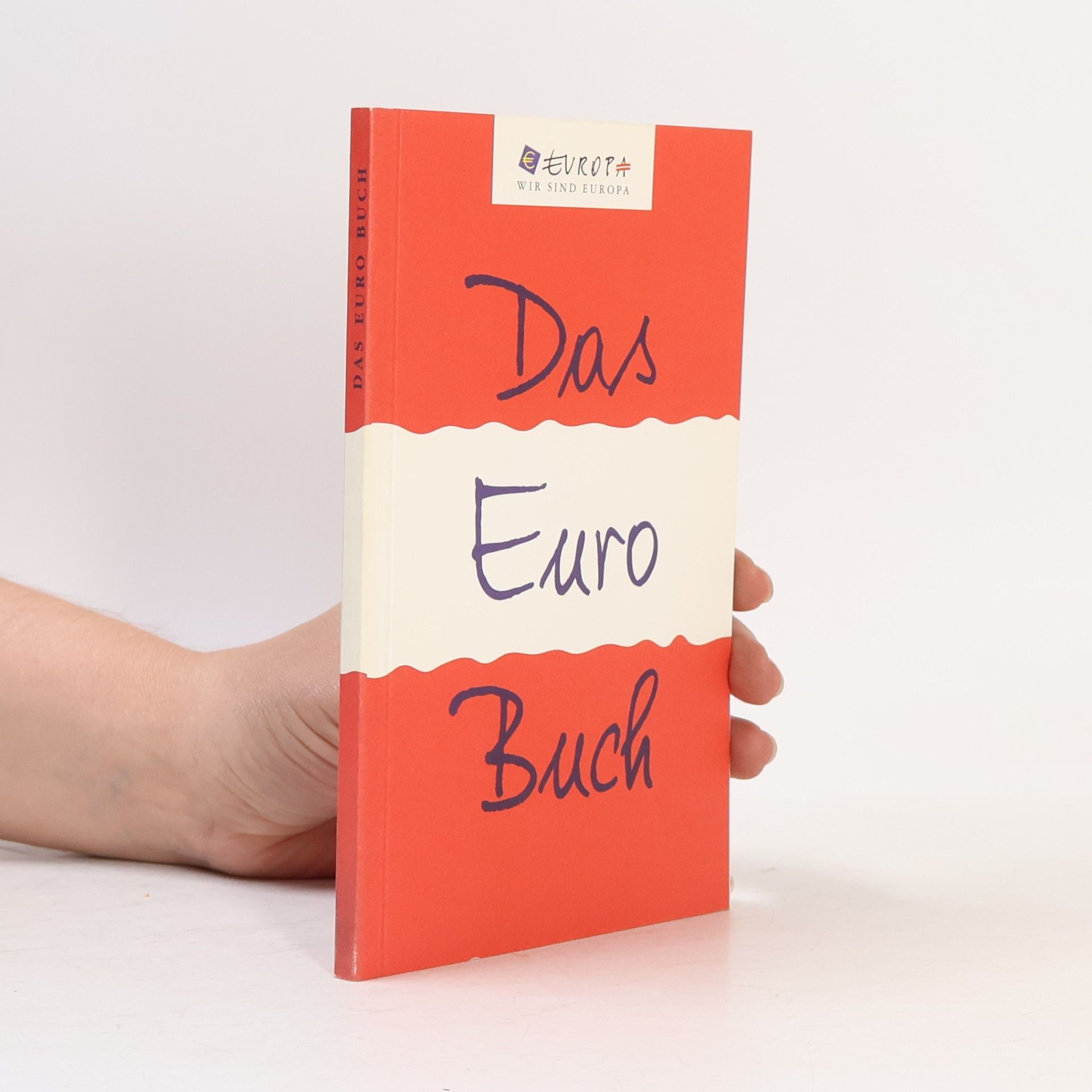 Autorenkollektiv Das Euro Buch