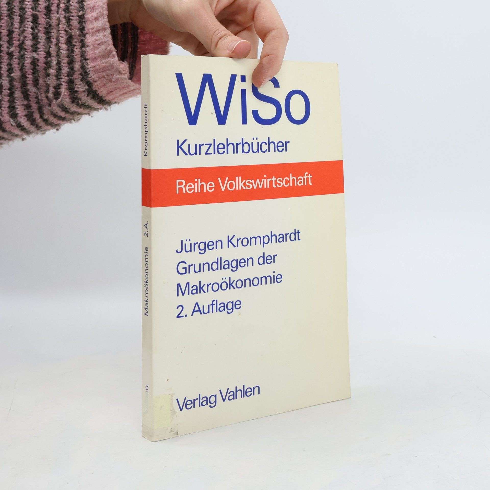 Jürgen Kromphardt Grundlagen der Makroökonomie