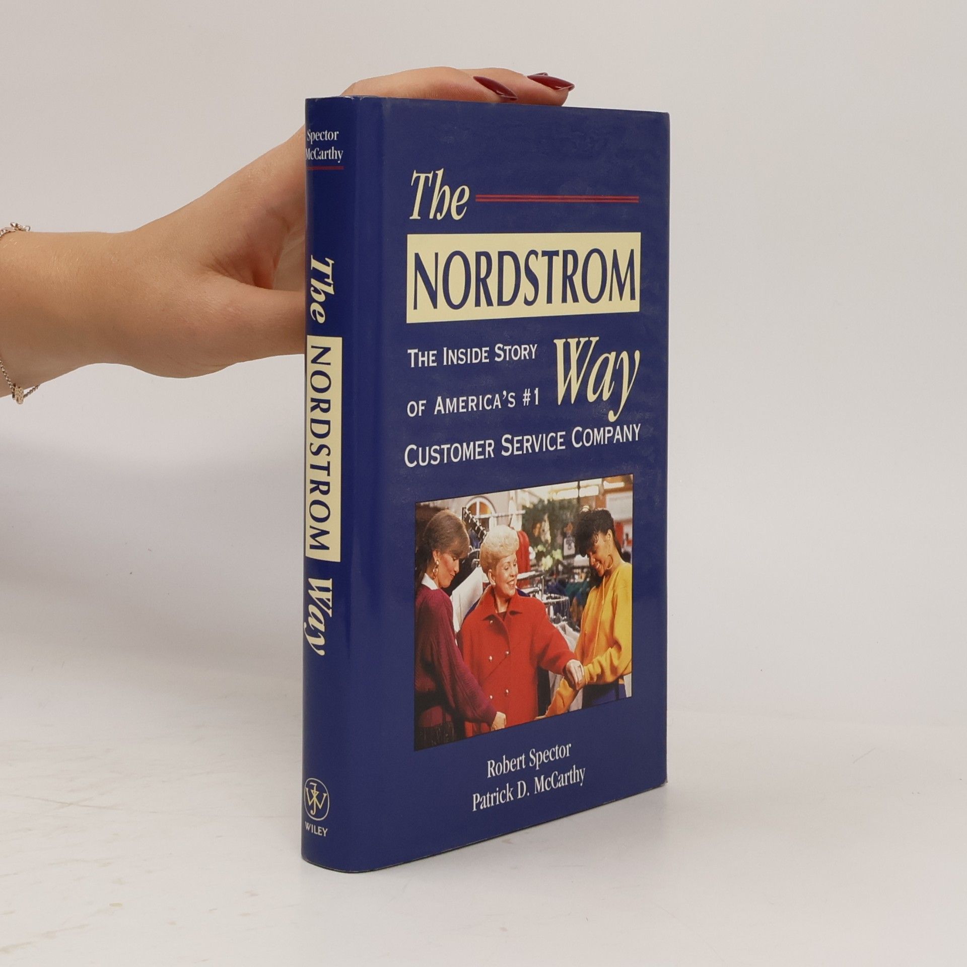 Robert Spector The Nordstrom Way