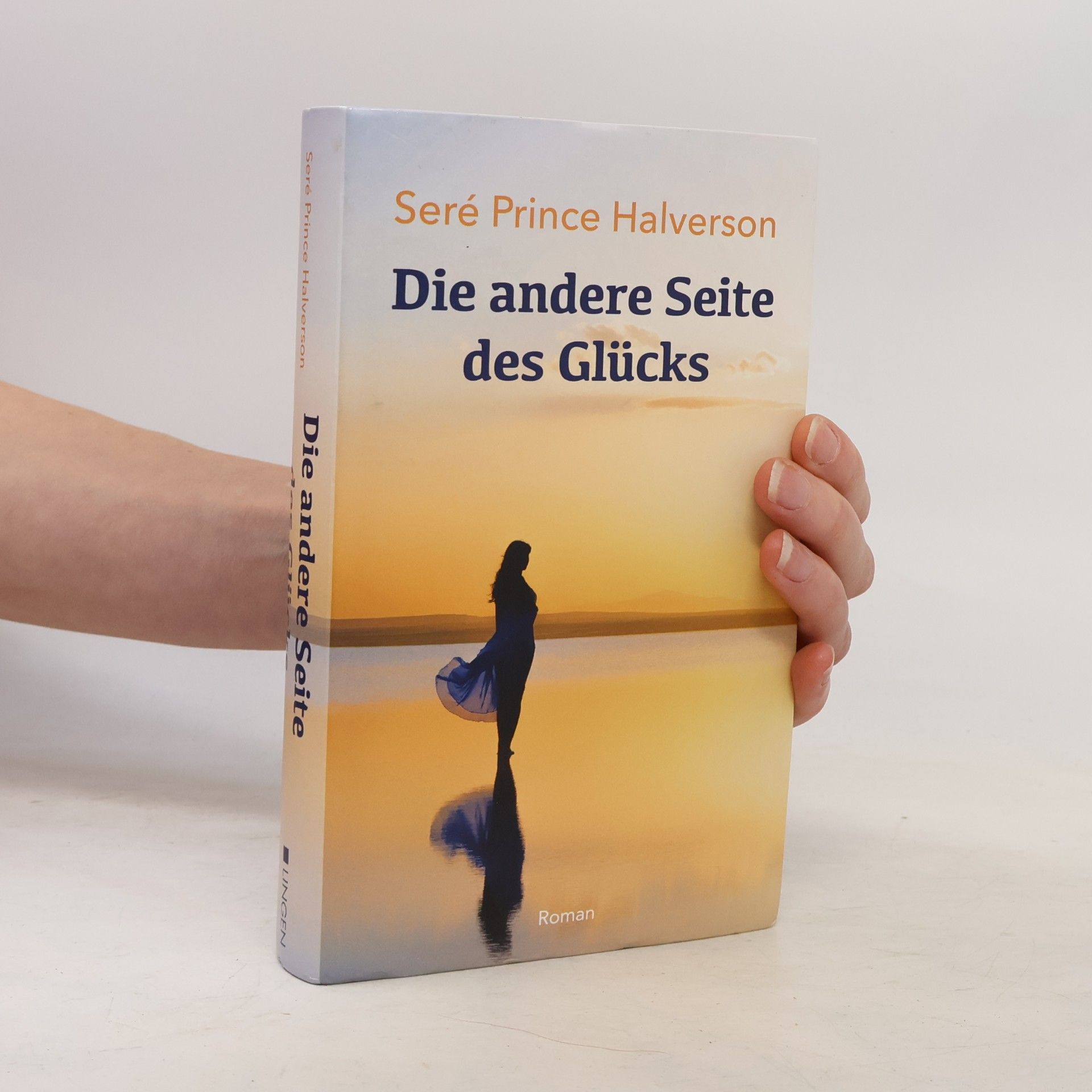 Sere Prince Halverson Die andere Seite des Glücks