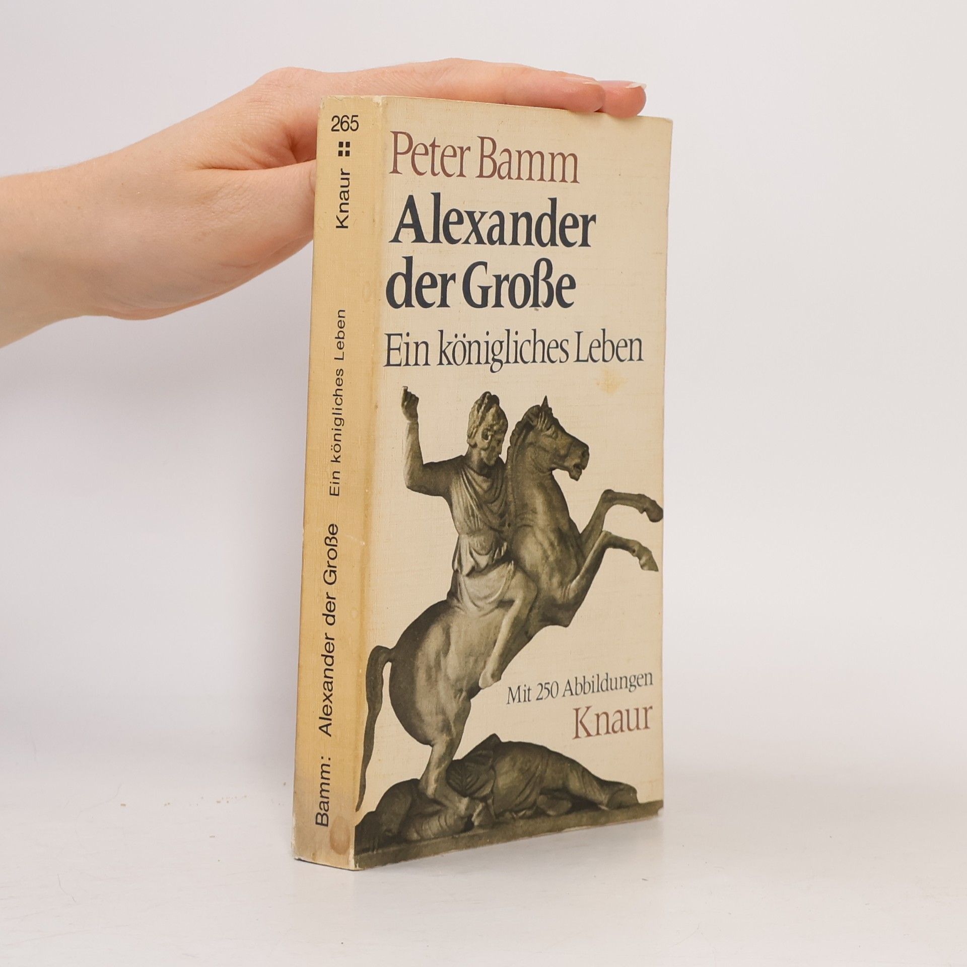 Peter Bamm Alexander der Grosse