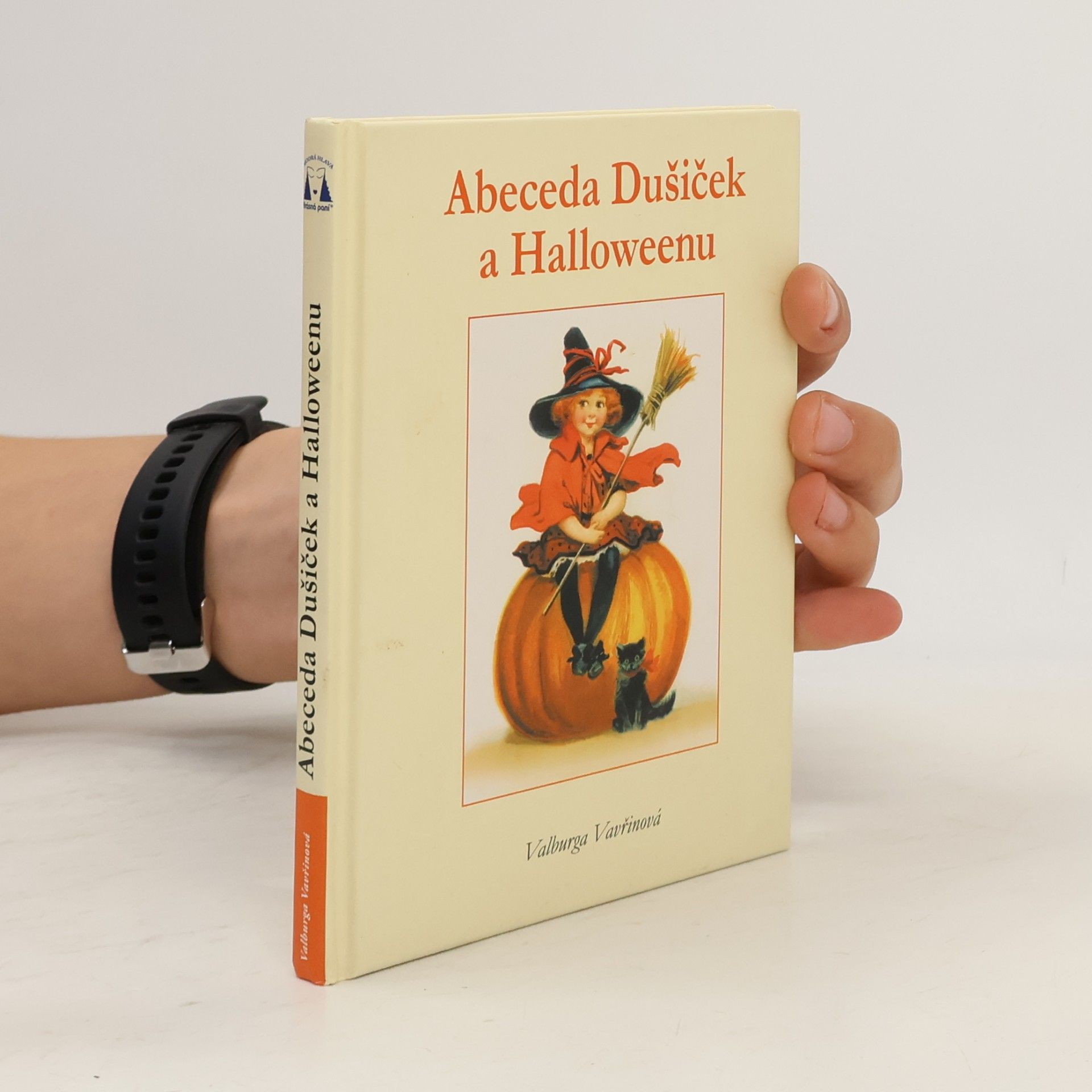 Valburga Vavřinová Abeceda Dušiček a Halloweenu
