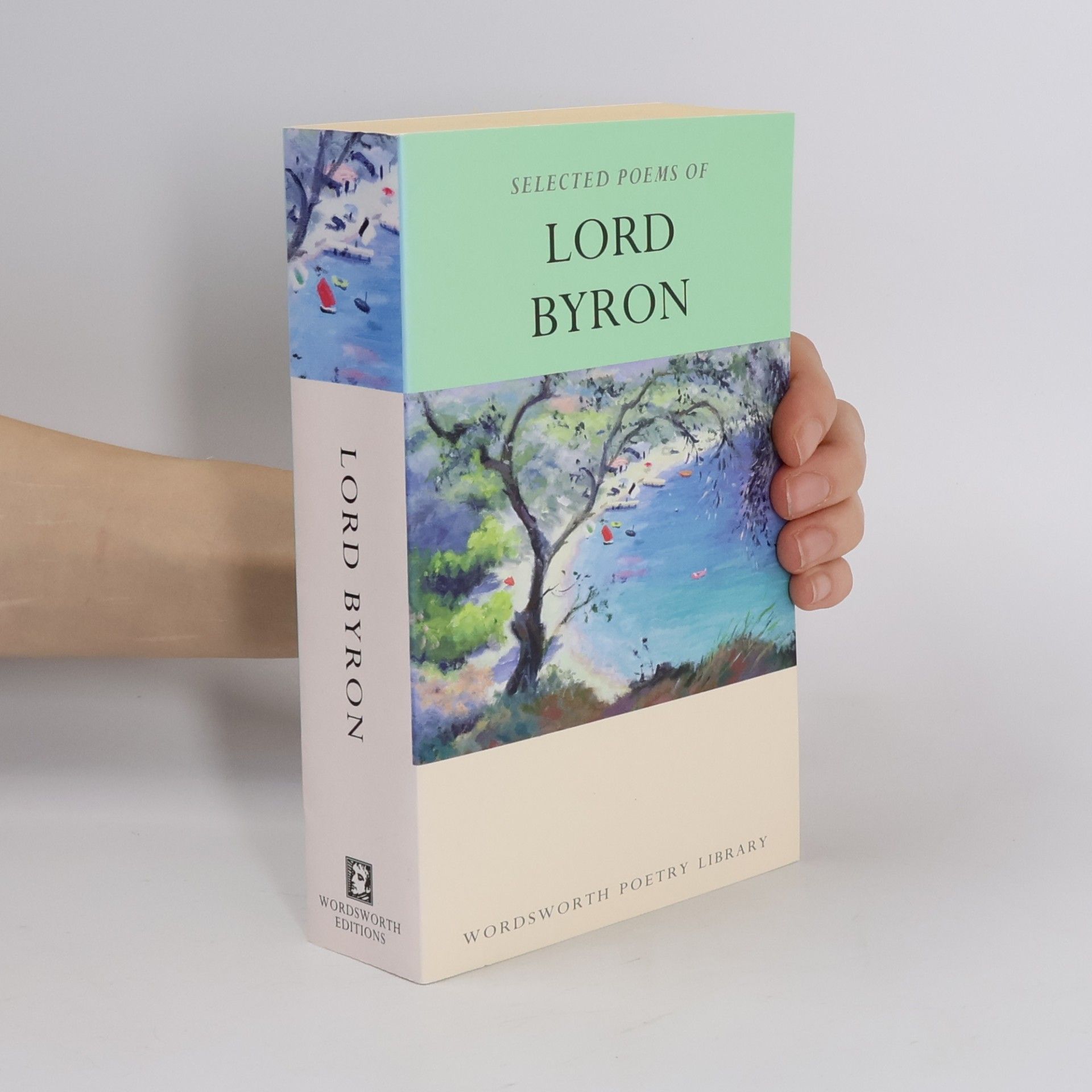 George Gordon Byron Selected Poems of Lord Byron