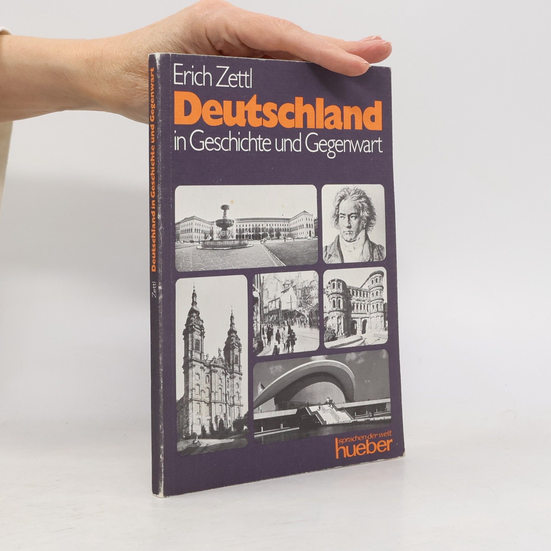 Erich Zettl Deutschland in Geschichte und Gegenwart
