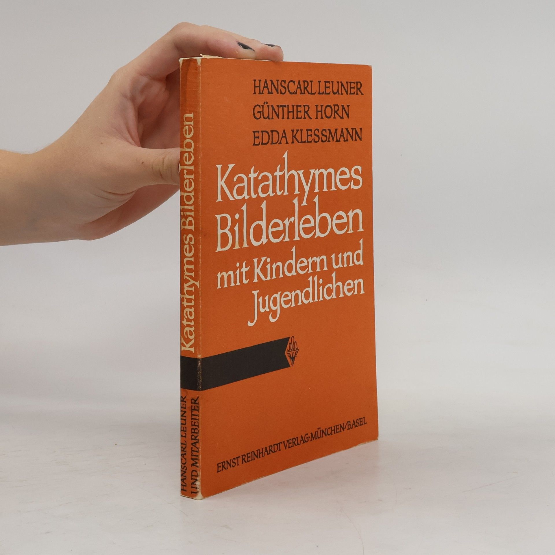 Hanscarl Leuner Katathymes Bilderleben mit Kindern und Jugendlichen