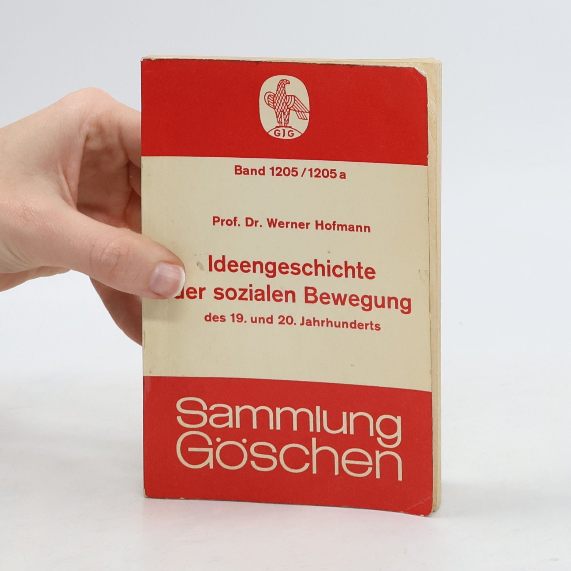 Sammlung Göschen Ideengeschichte der sozialen Bewegung des 19. und 20. Jahrhunderts