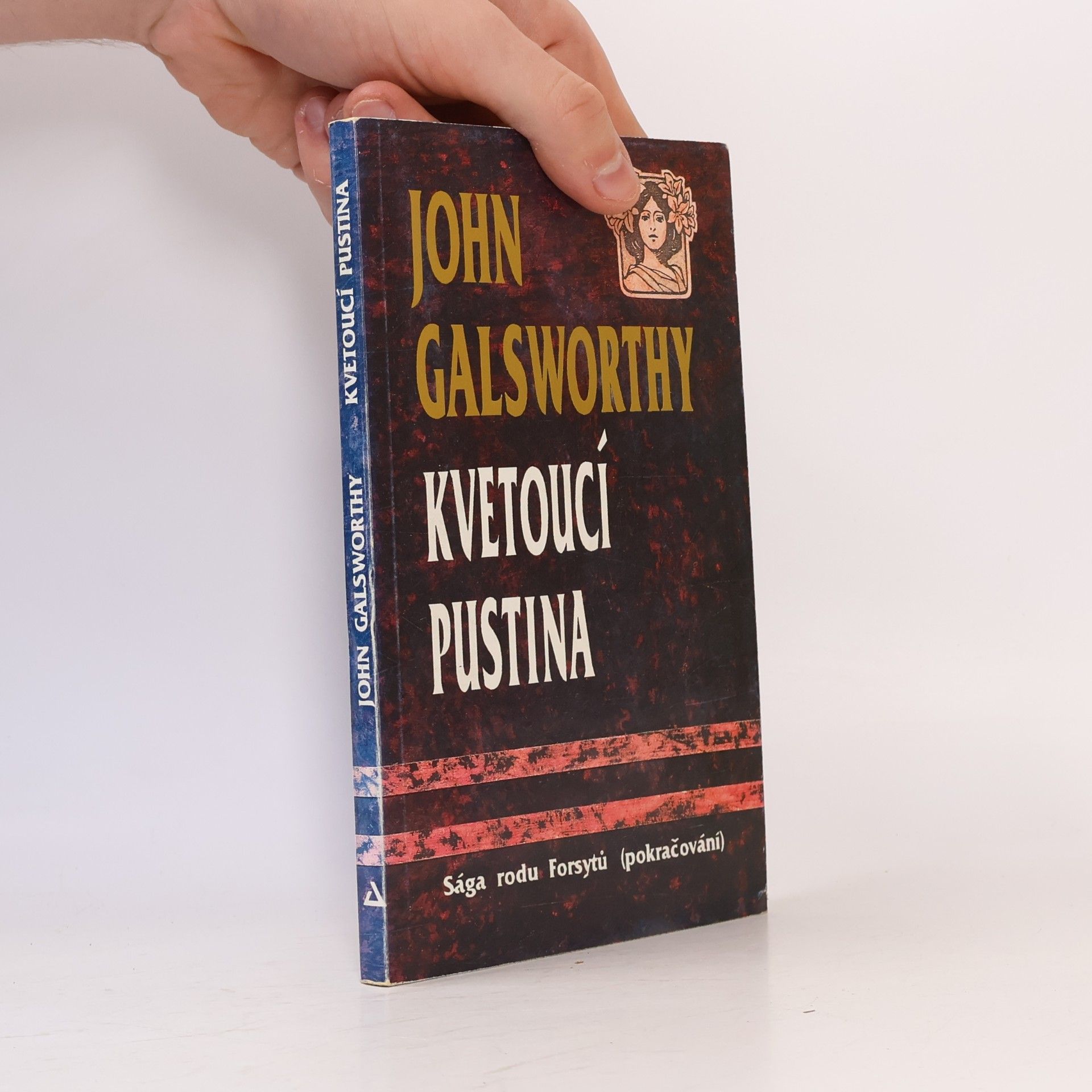 John Galsworthy Kvetoucí pustina. Konec kapitoly. (Sága rodu Forsytů, pokračování)
