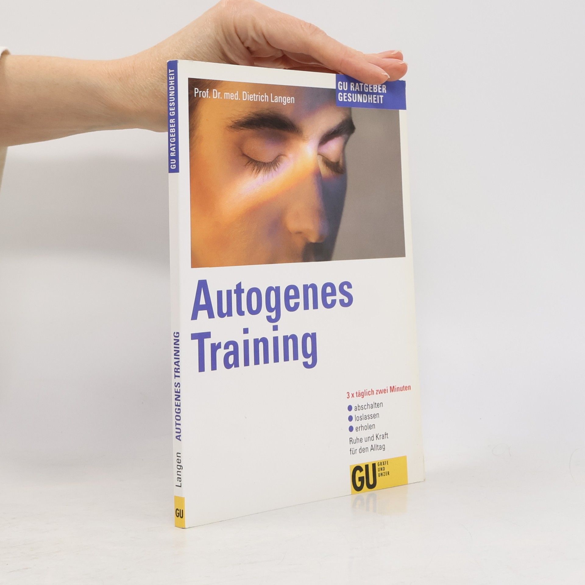 Dietrich Langen Autogenes Training für jeden