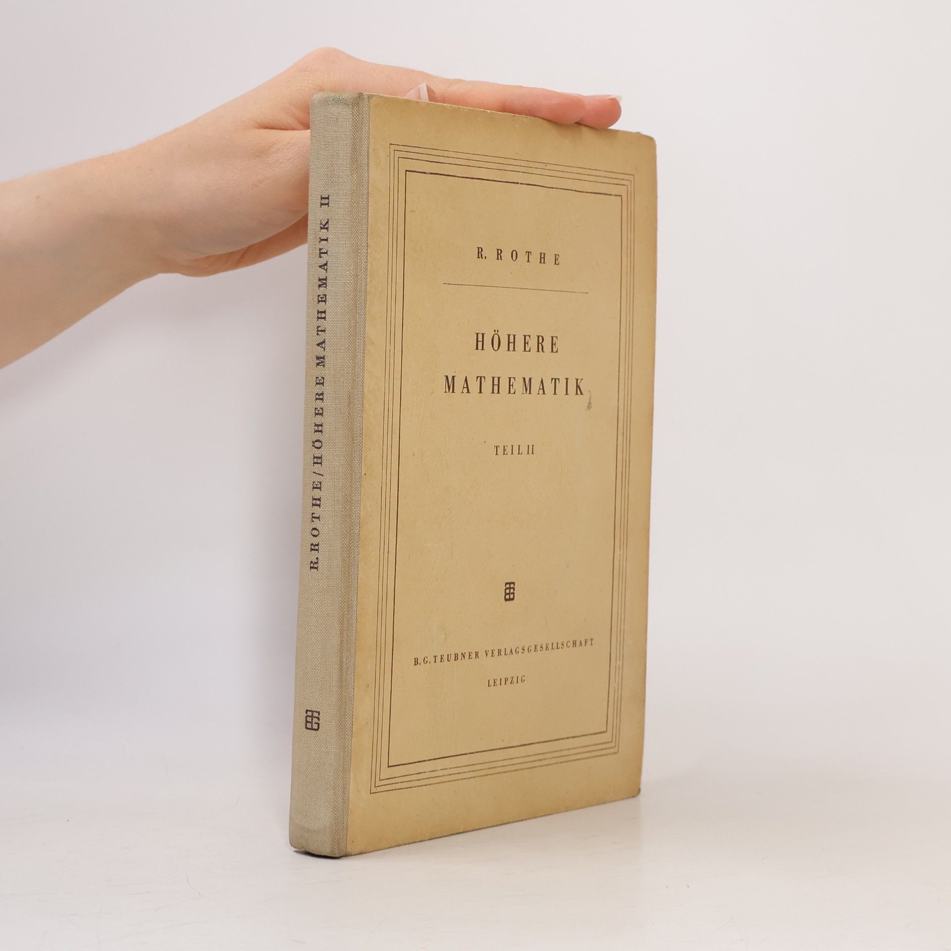 R. Rothe Höhere Mathematik II.
