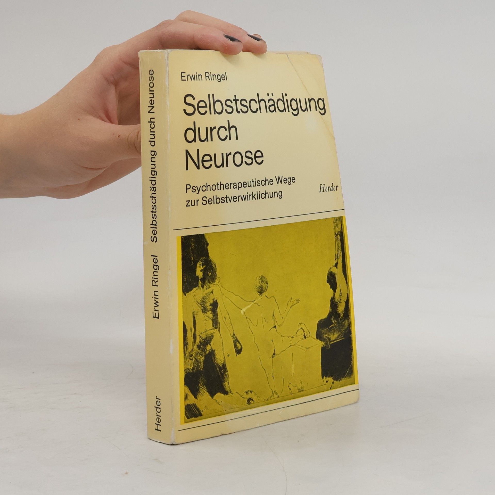 Erwin Ringel Selbstschädigung durch Neurose