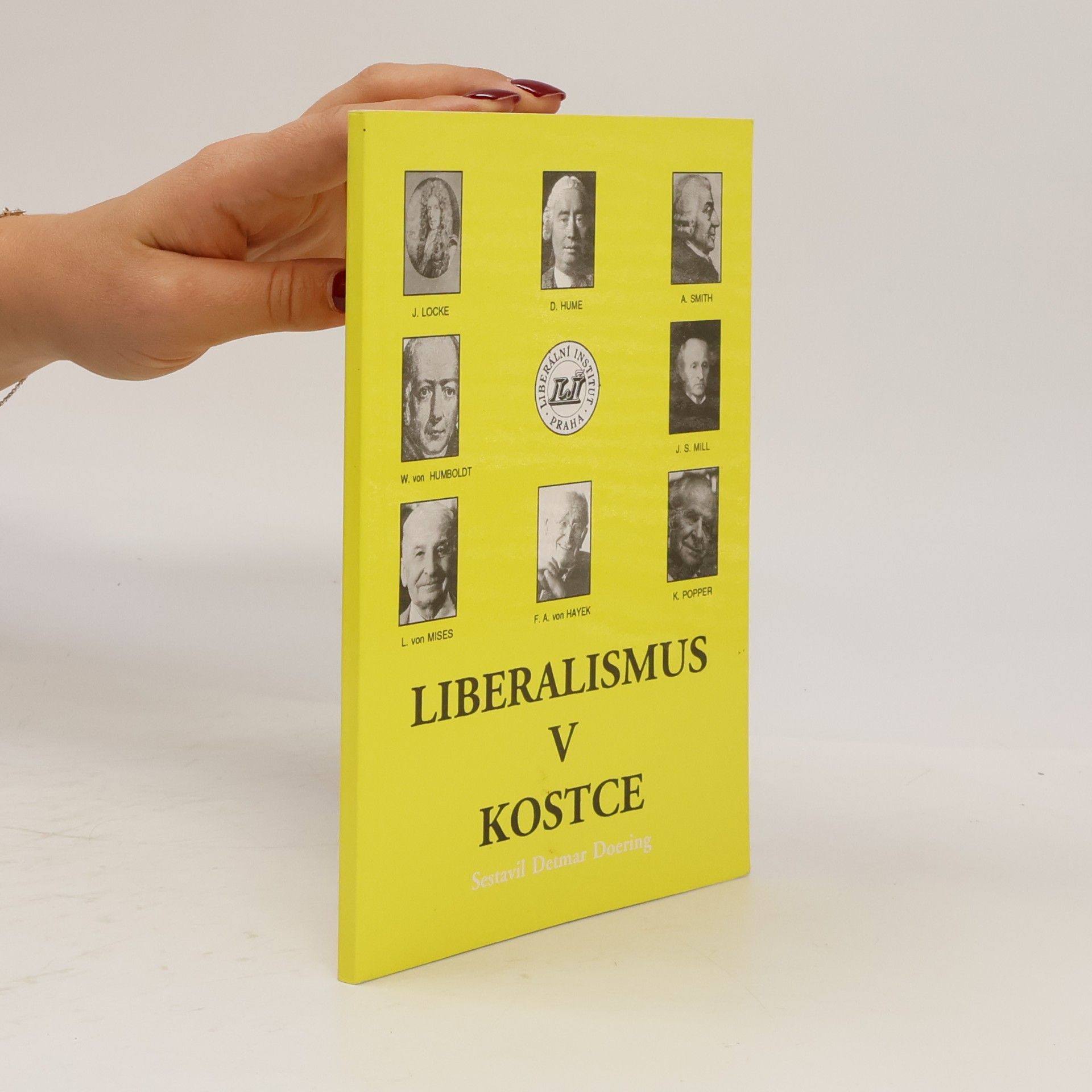 Detmar Doering Liberalismus v kostce