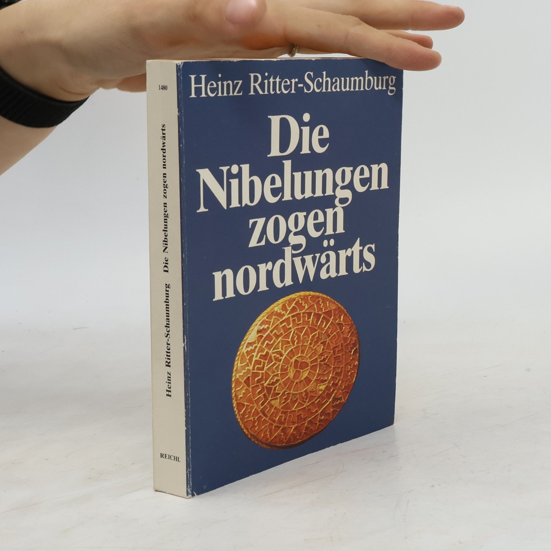 Heinz Ritter-Schaumburg Die Nibelungen zogen nordwärts