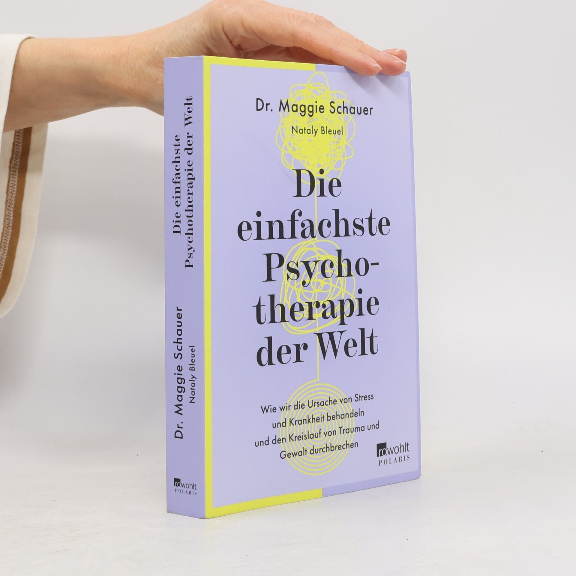 Die einfachste Psychotherapie der Welt