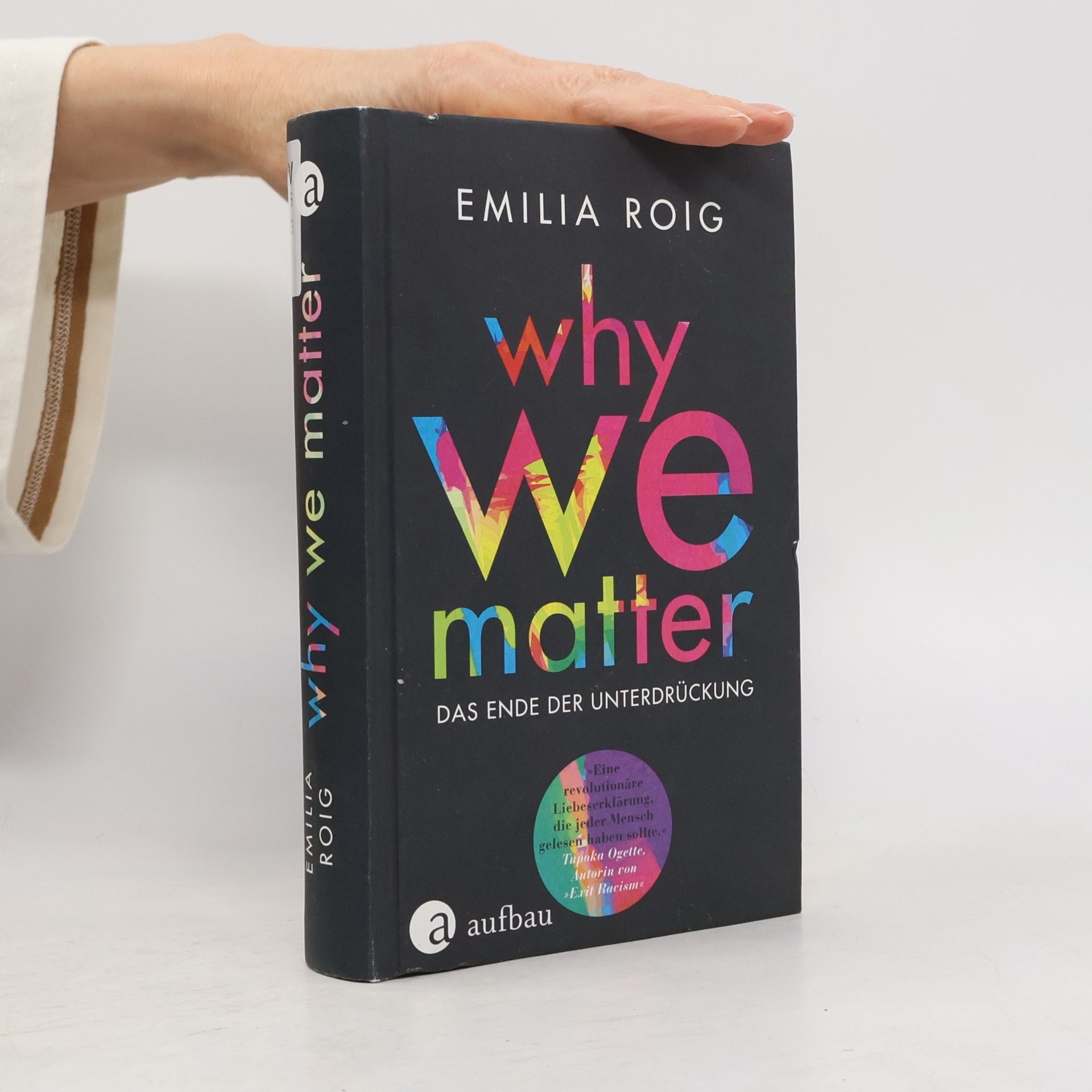 Emilia Roig Why We Matter: Das Ende der Unterdrückung
