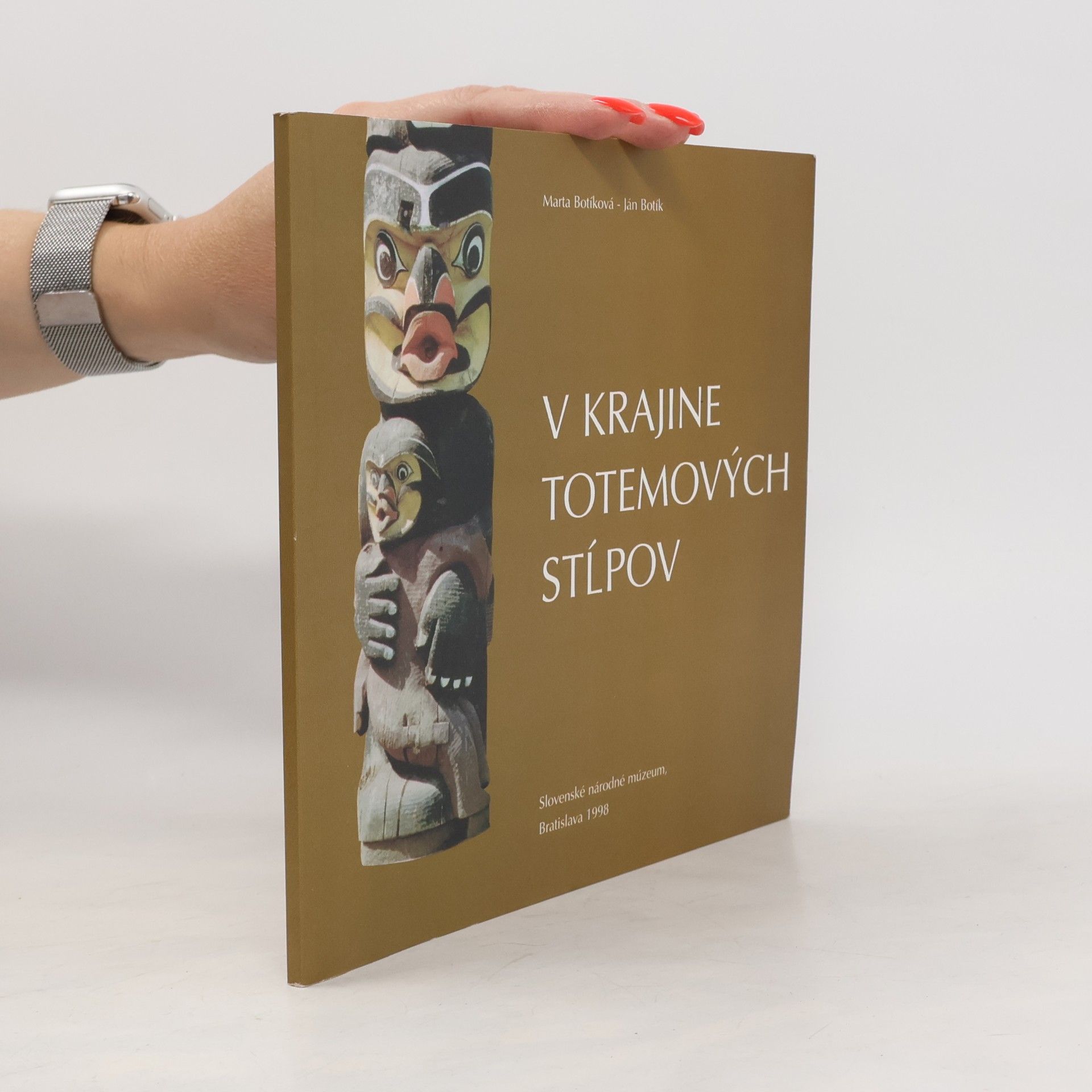 V Krajine Totemových Stĺpov
