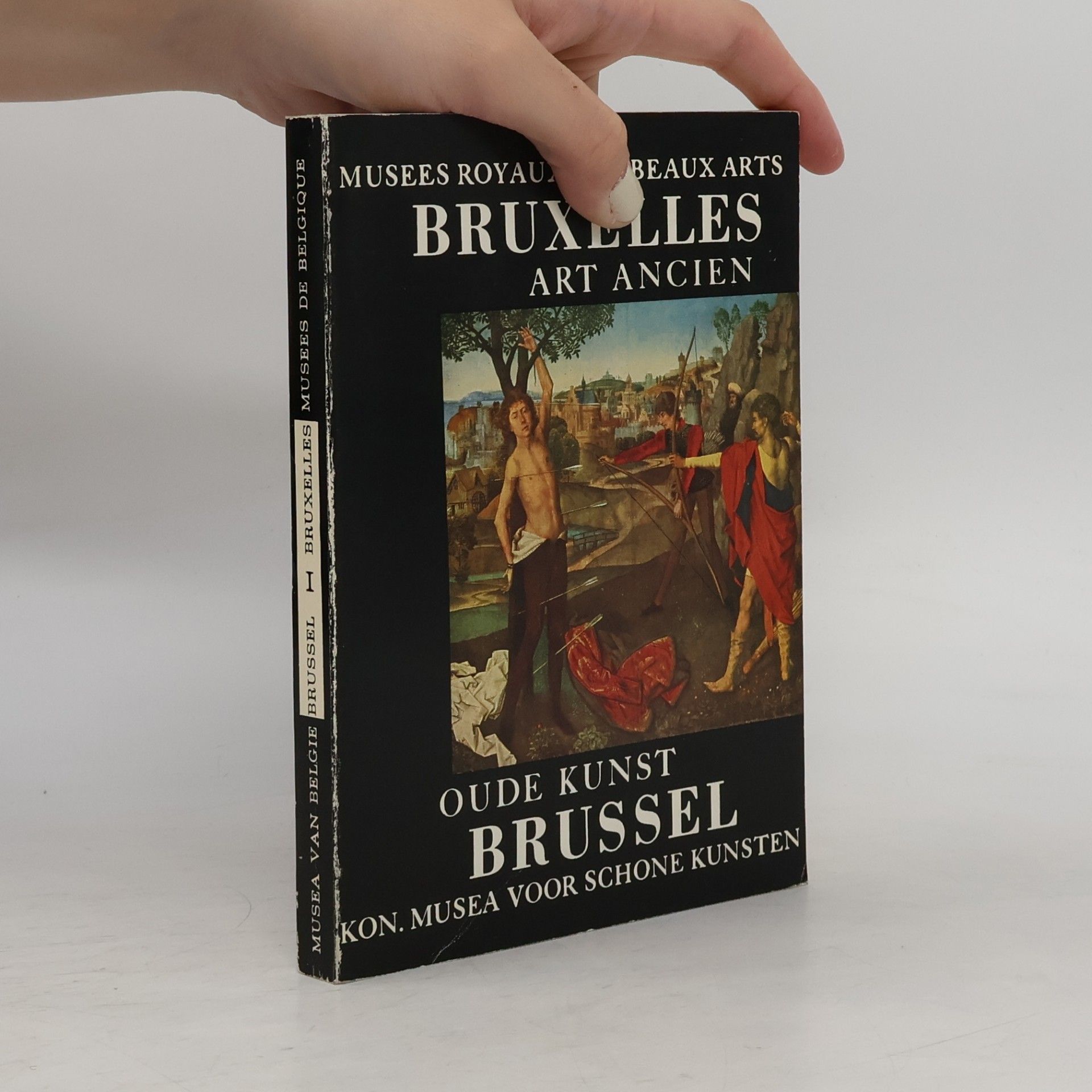 Autorenkollektiv Bruxelles: Art Ancien / Brussel: Oude Kunst